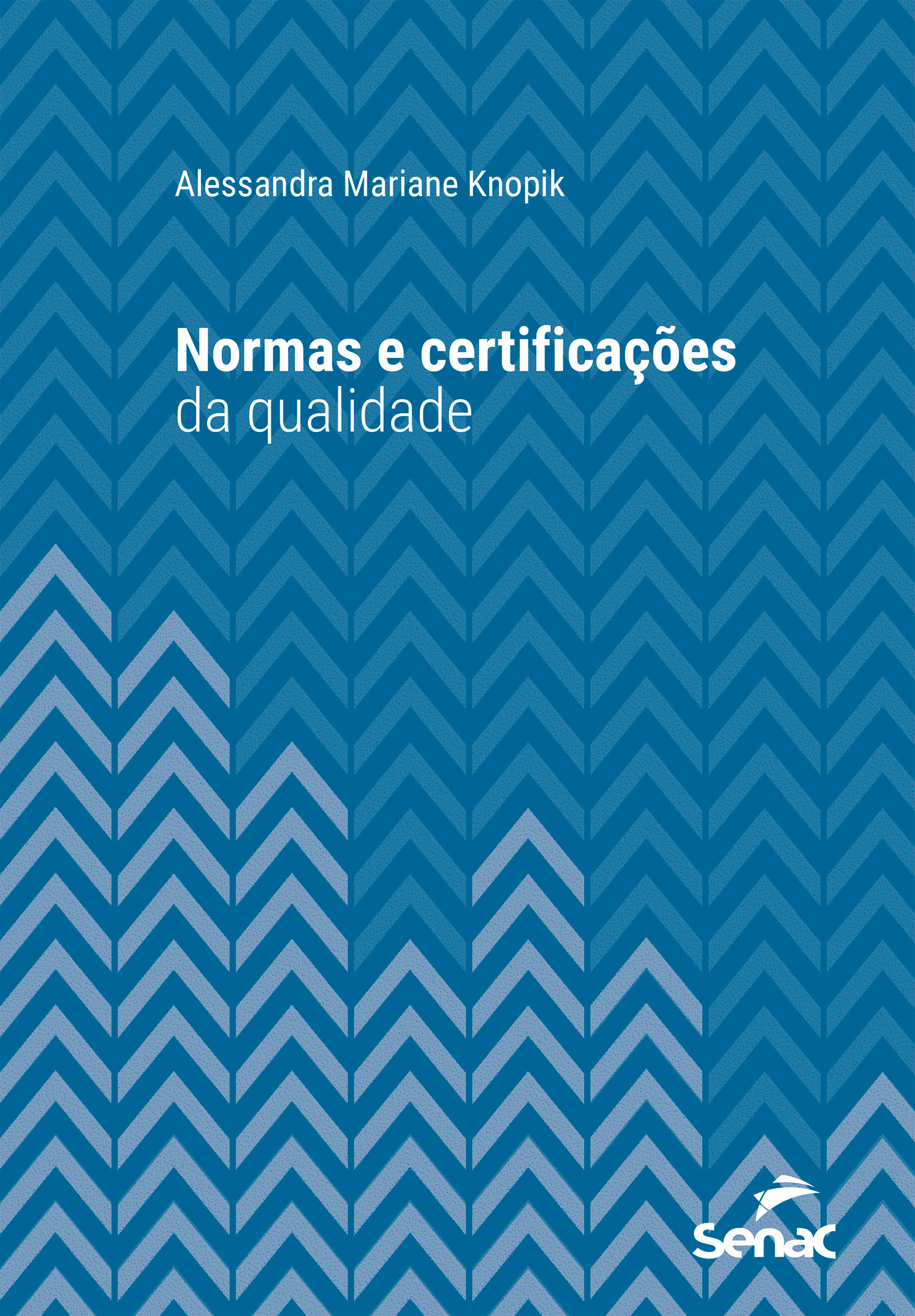 Normas e certificações da qualidade