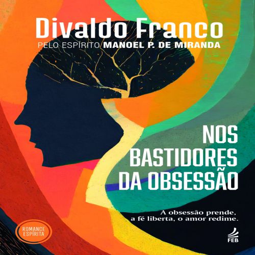 Nos bastidores da obsessão