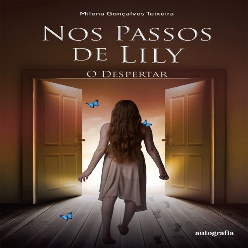 Nos Passos de Lily - O Despertar