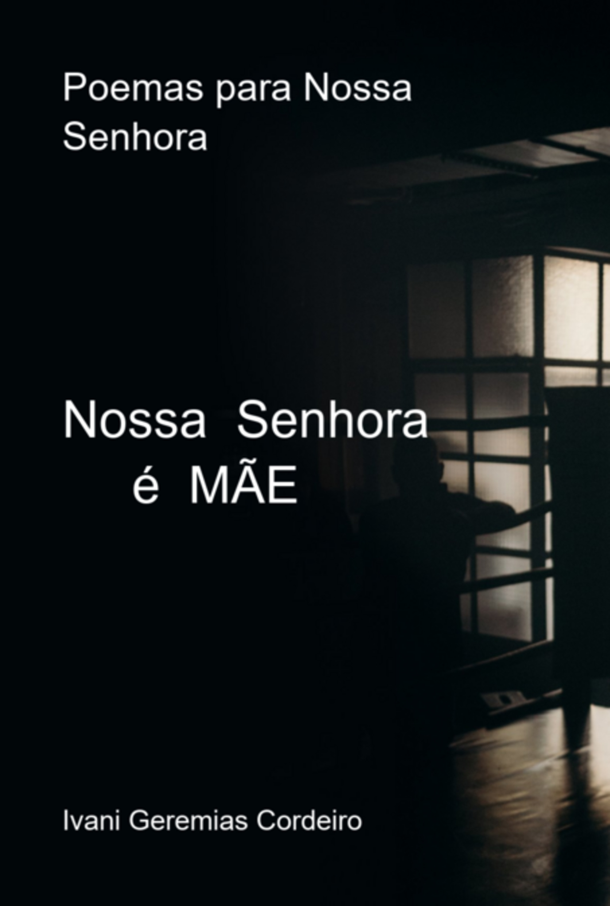 Nossa Senhora É Mãe