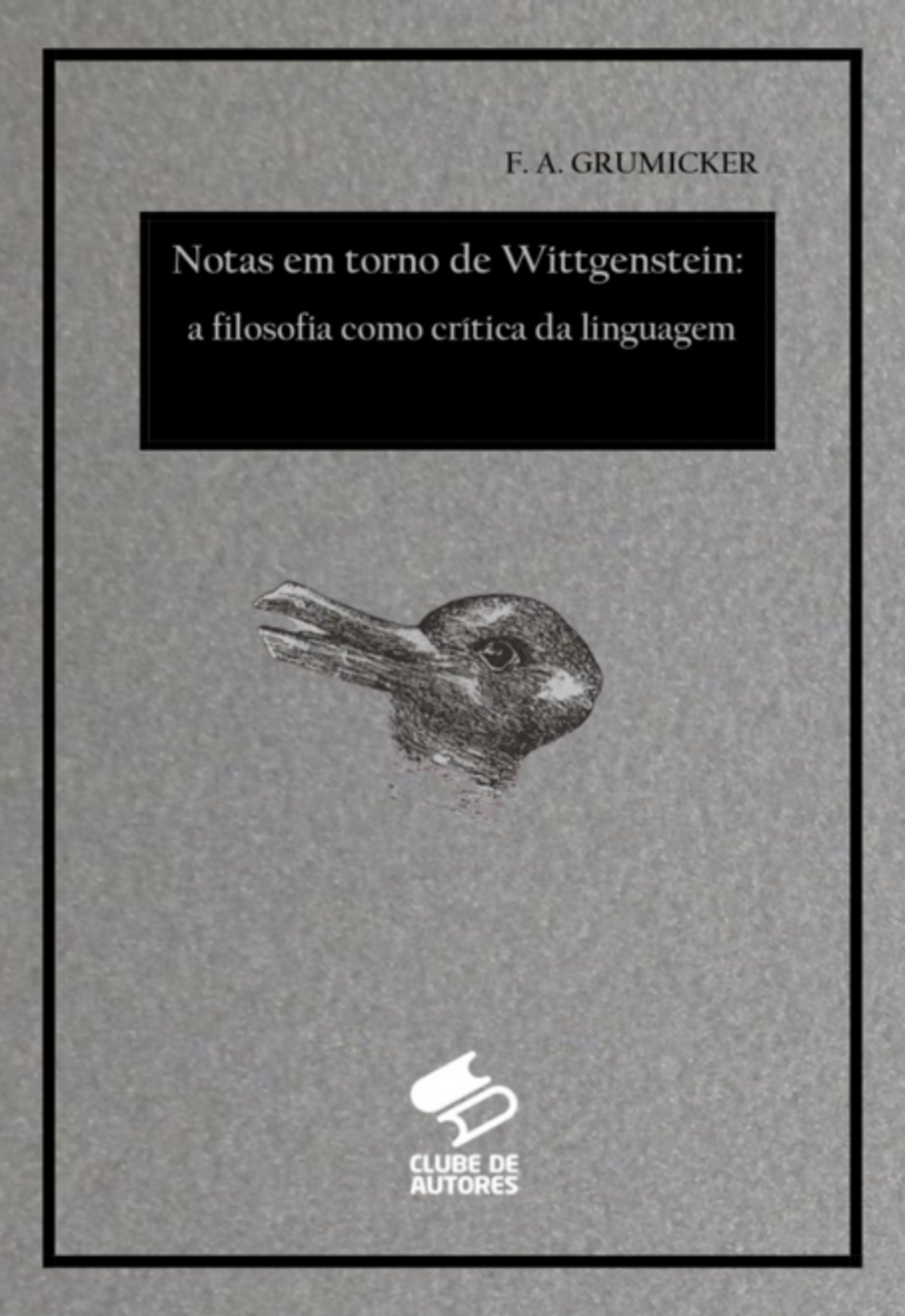 Notas Em Torno De Wittgenstein