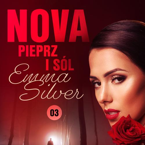 Nova 3: Pieprz i sól - Erotic noir