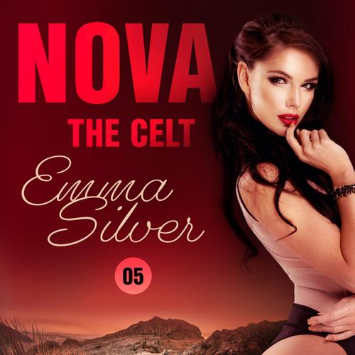 Nova 5: The Celt - Erotic Short Story