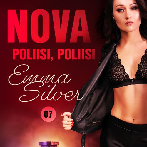 Nova 7: Poliisi, poliisi – eroottinen novelli