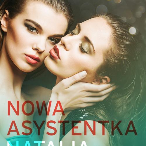 Nowa asystentka – opowiadanie erotyczne