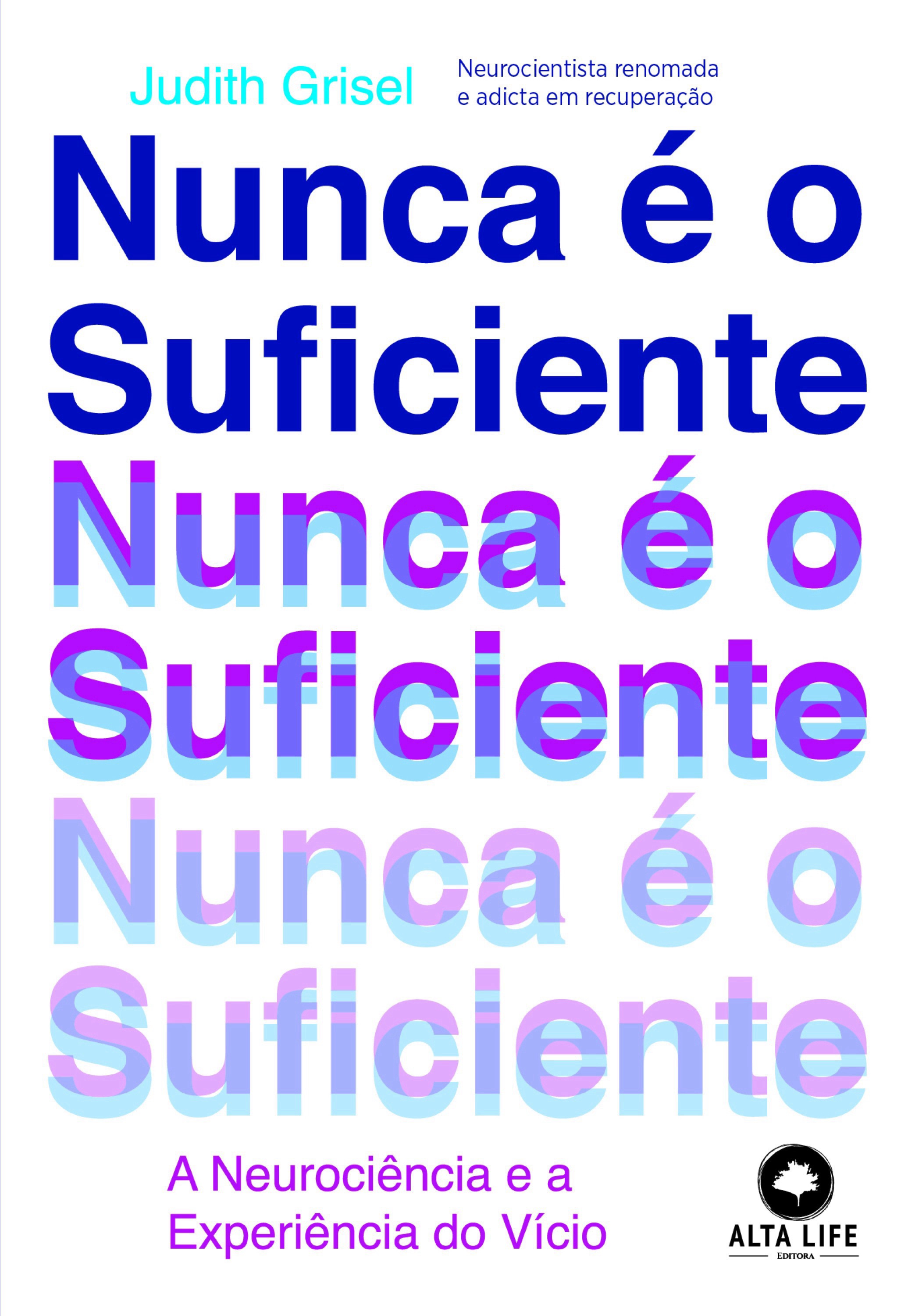 Nunca é o suficiente