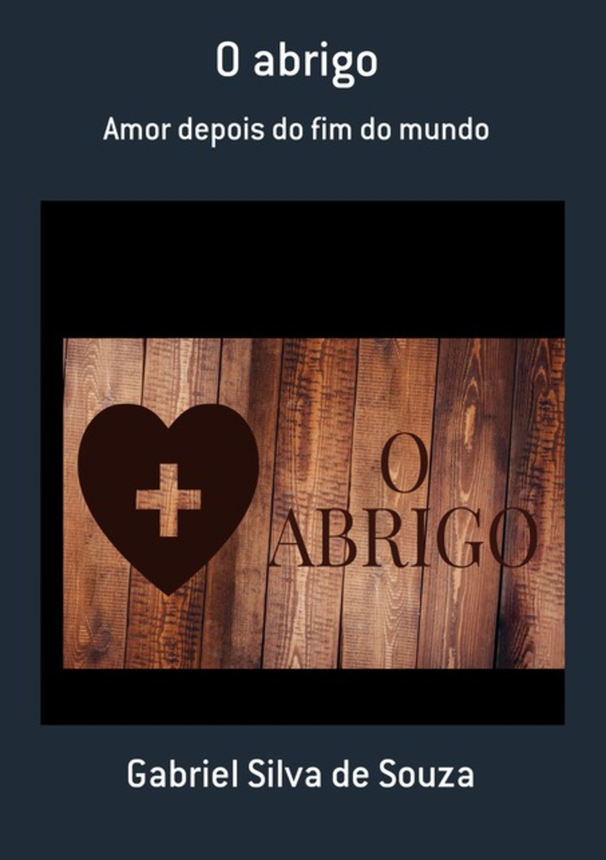 O Abrigo