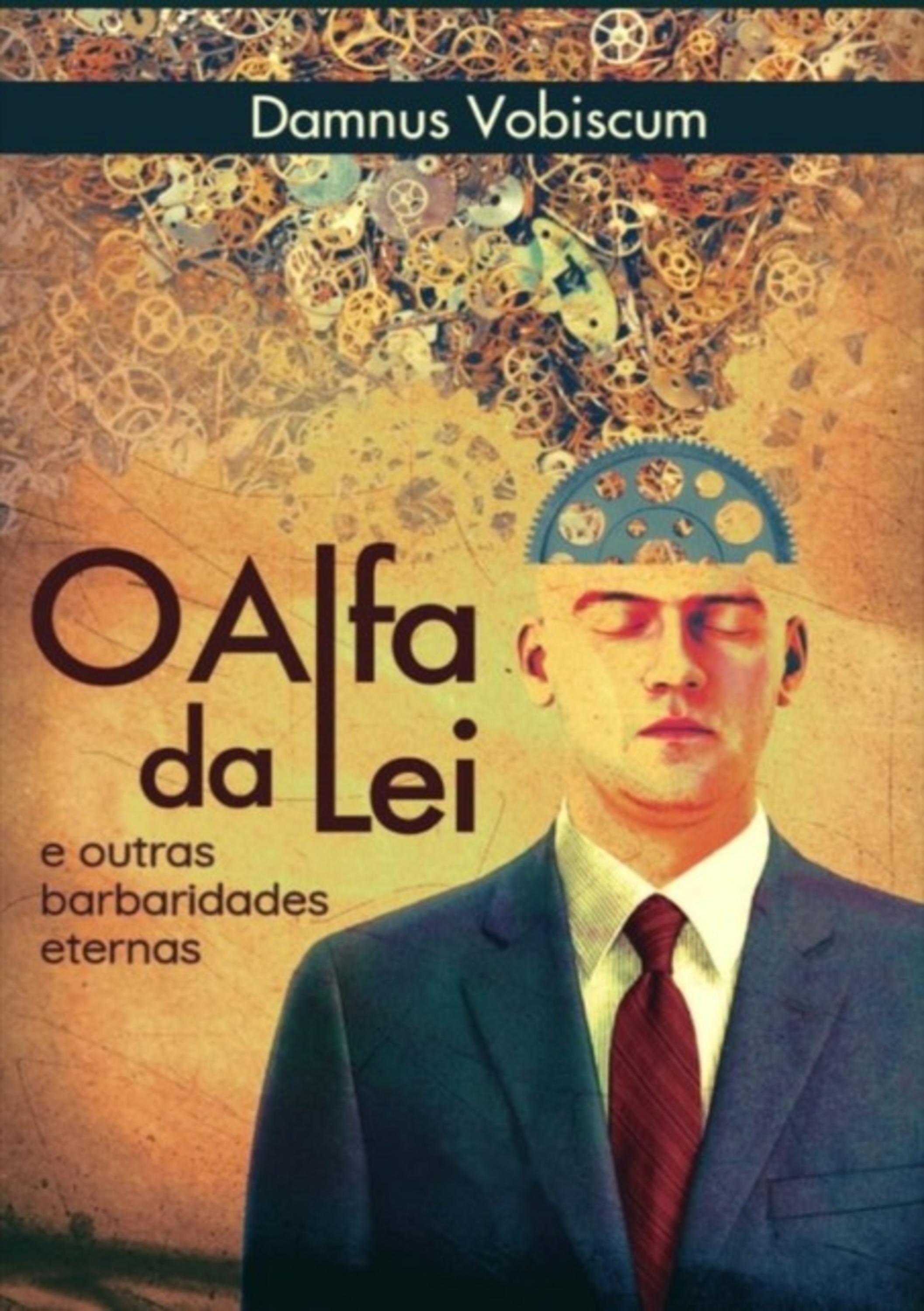 O Alfa Da Lei