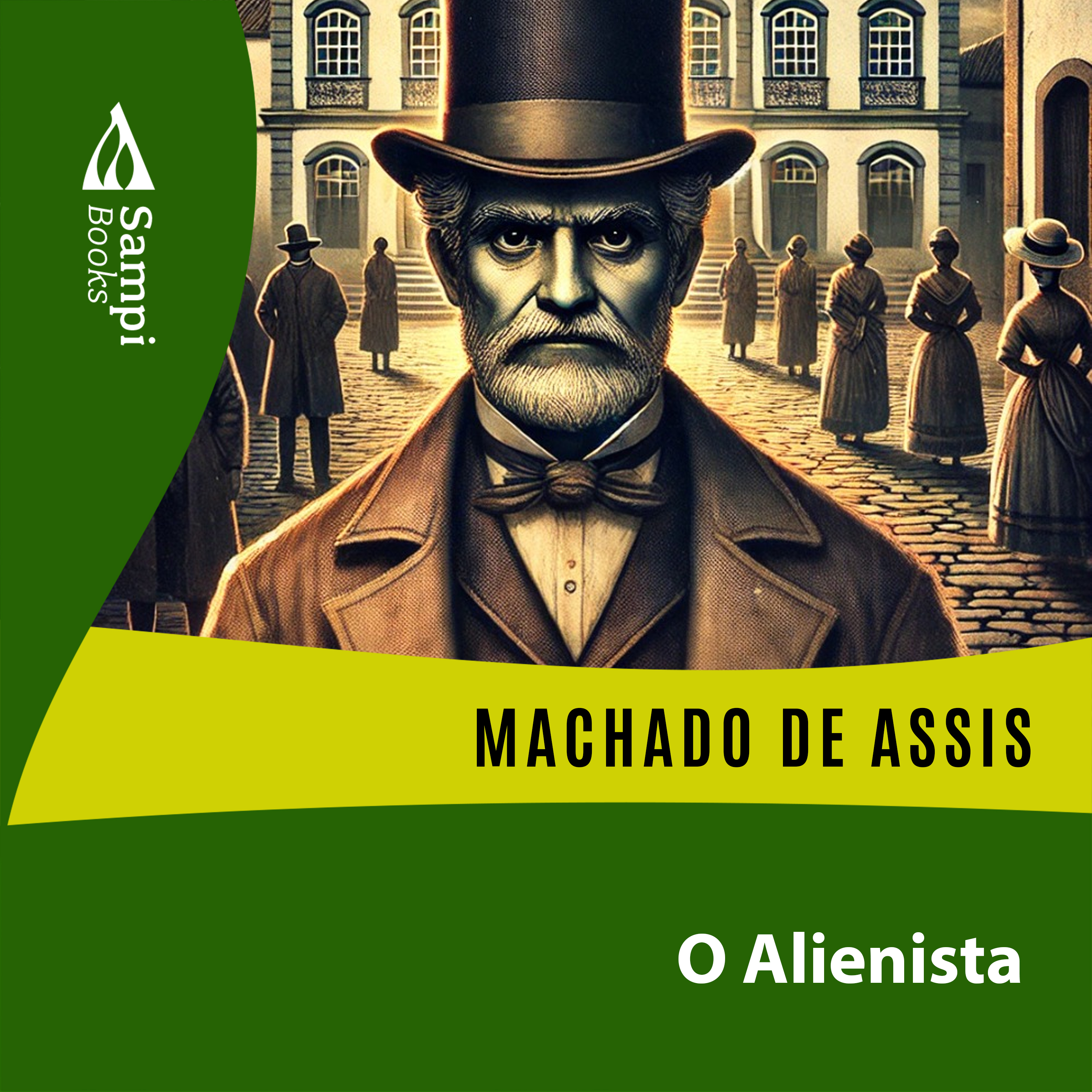 O Alienista
