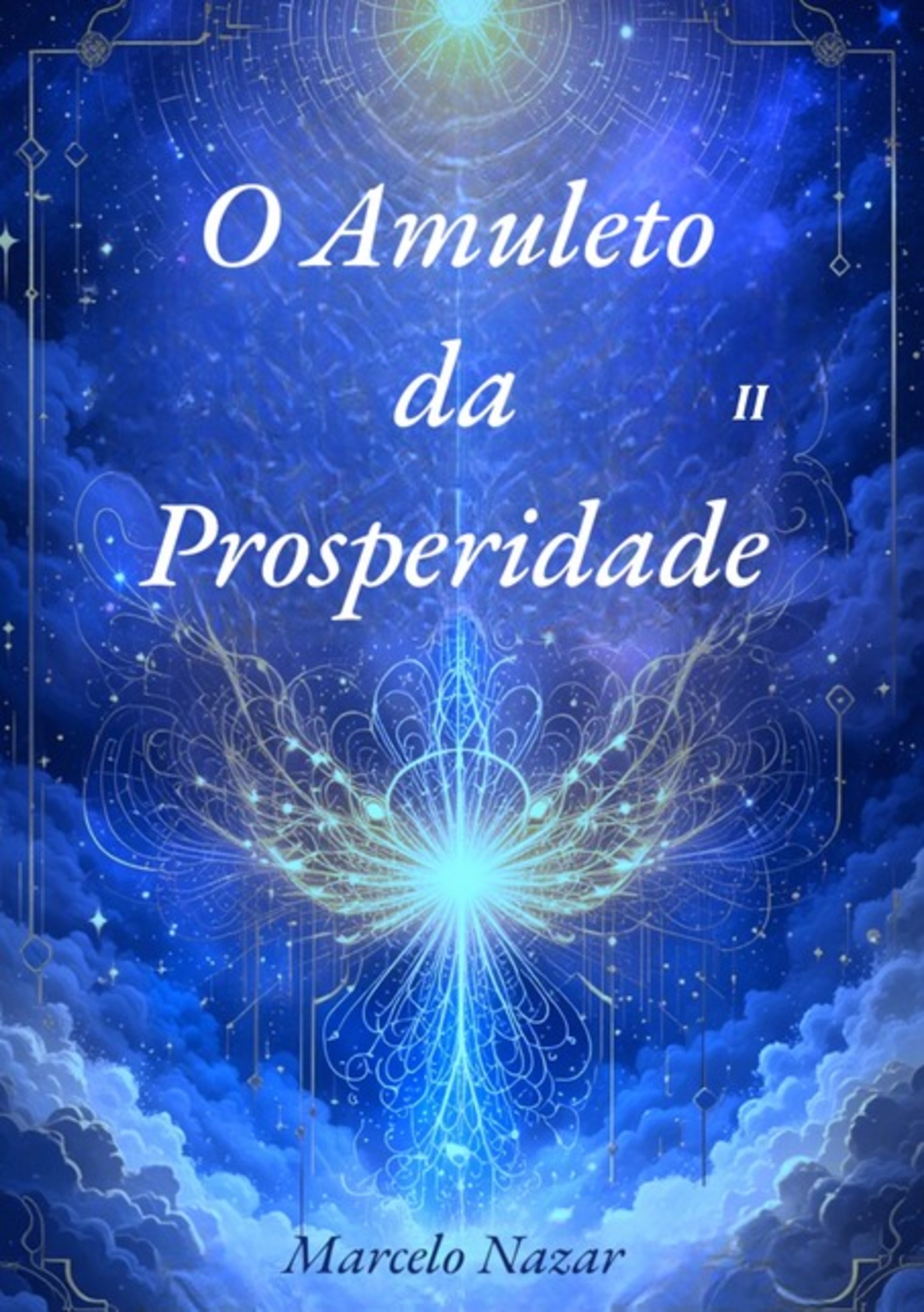 O Amuleto Da Prosperidade 2