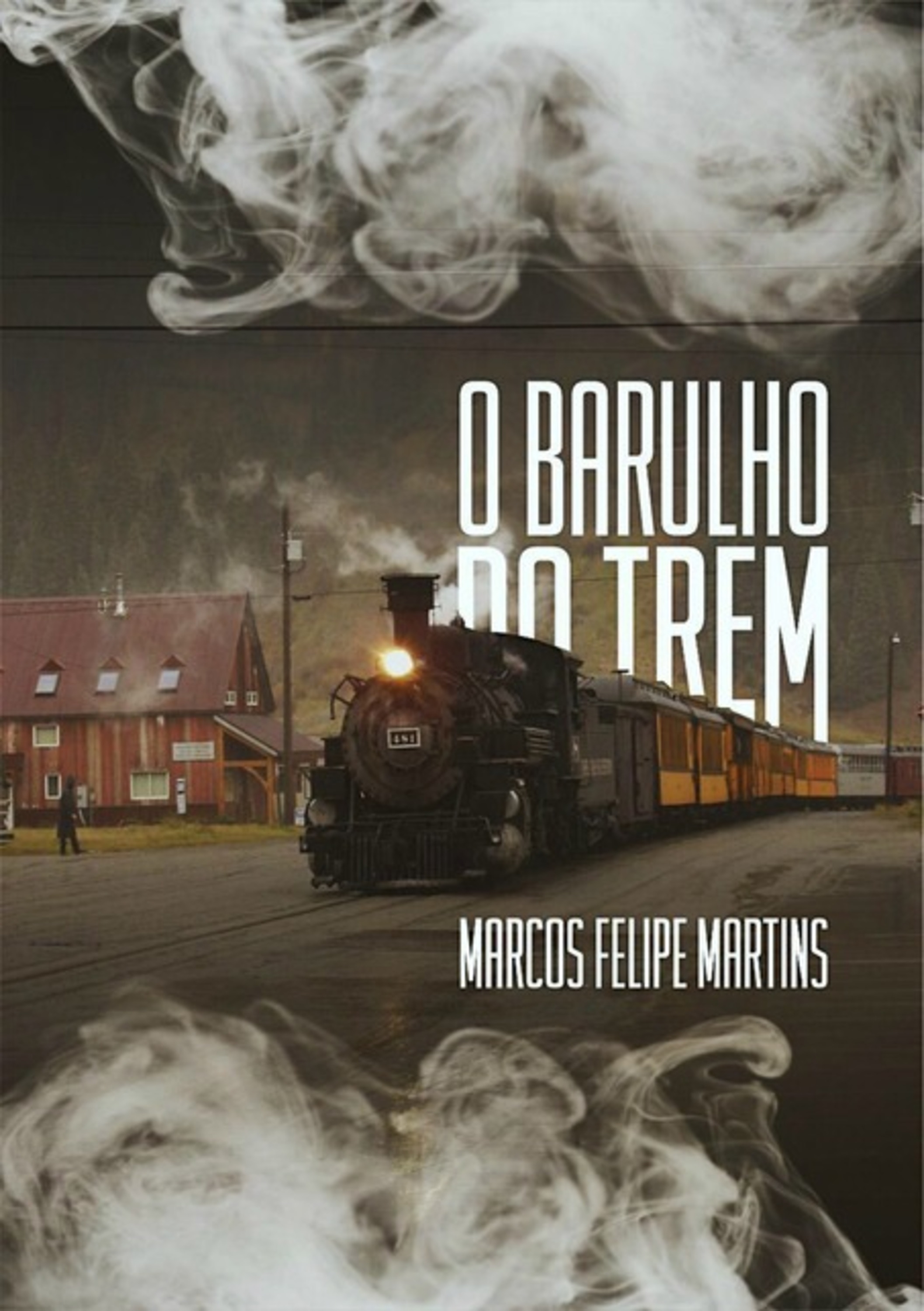 O Barulho Do Trem