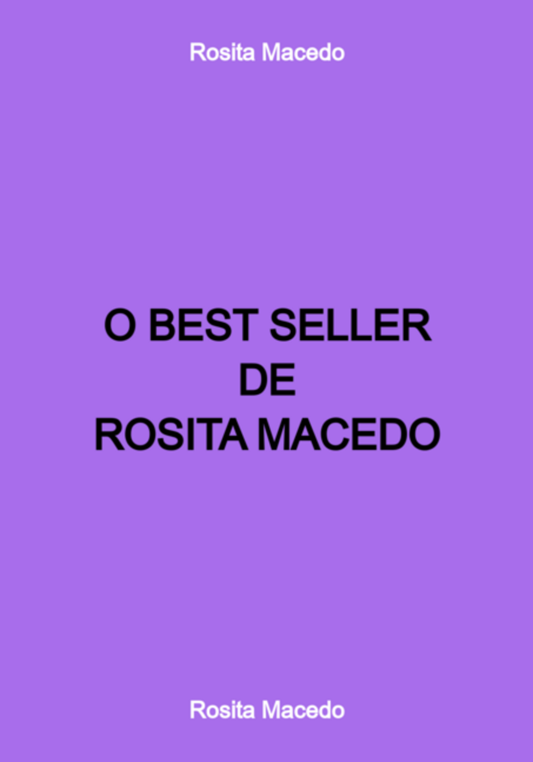 O Best Seller De Rosita Macedo