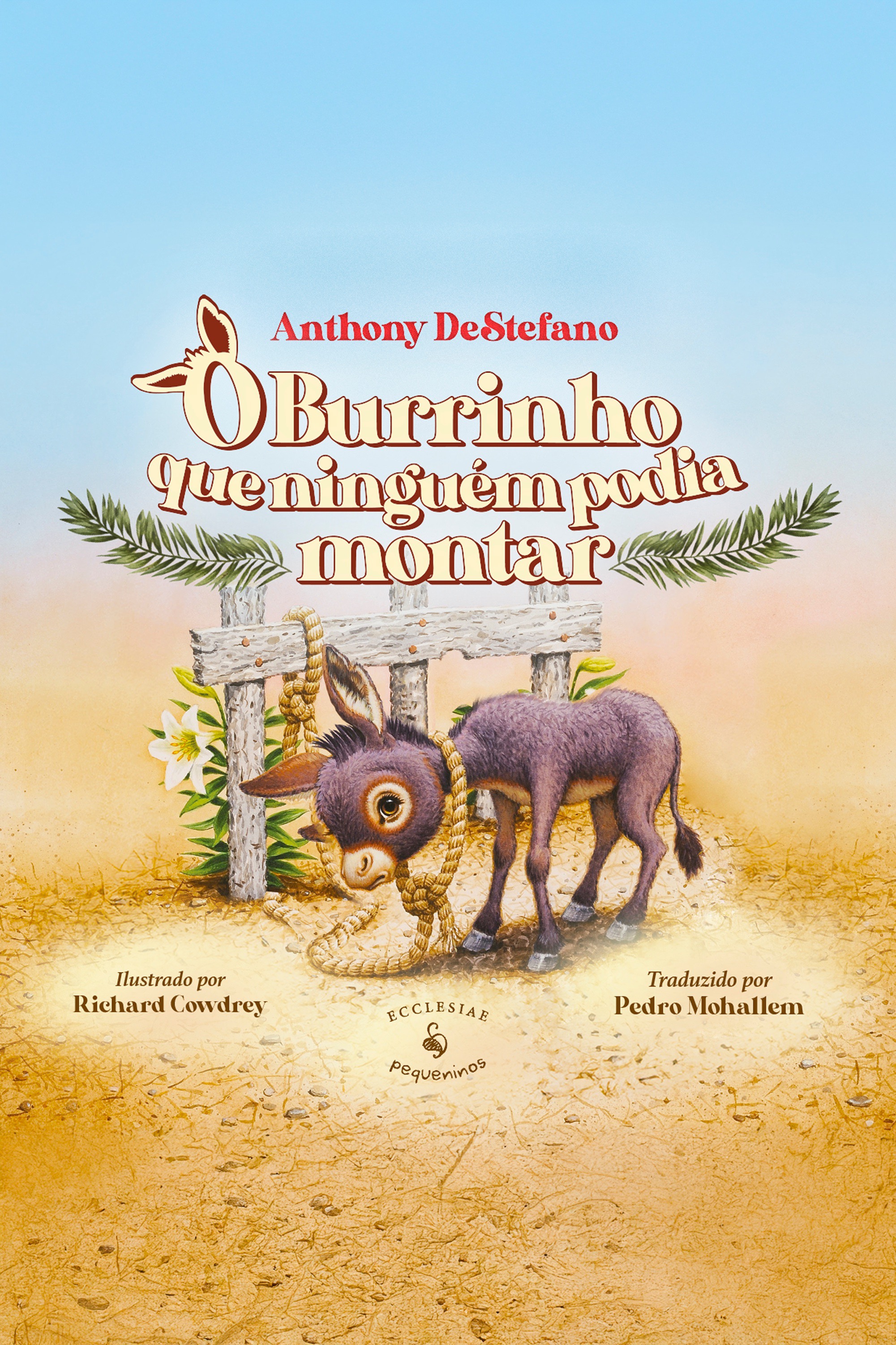 O burrinho que ninguém podia montar