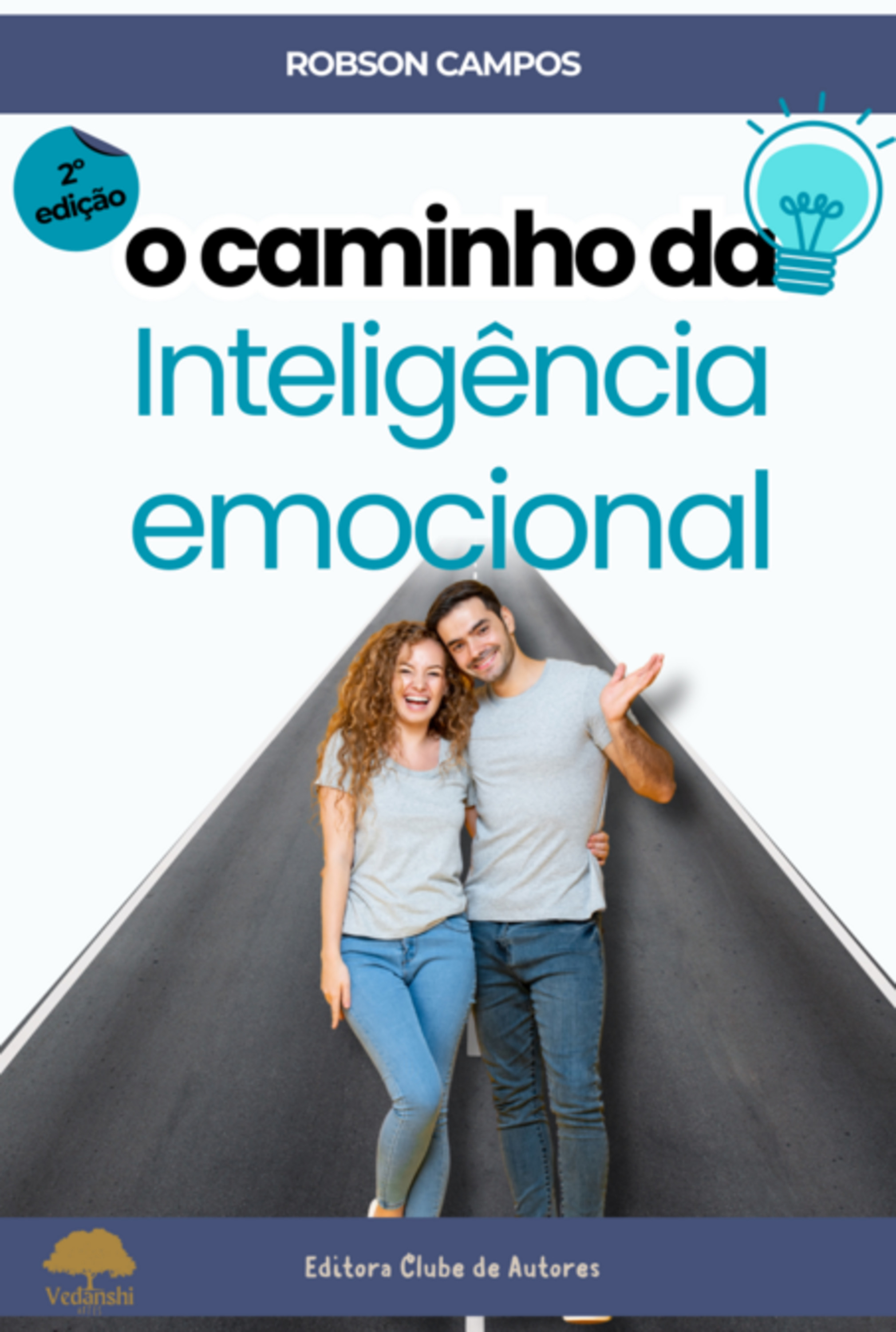 O Caminho Da Inteligência Emocional