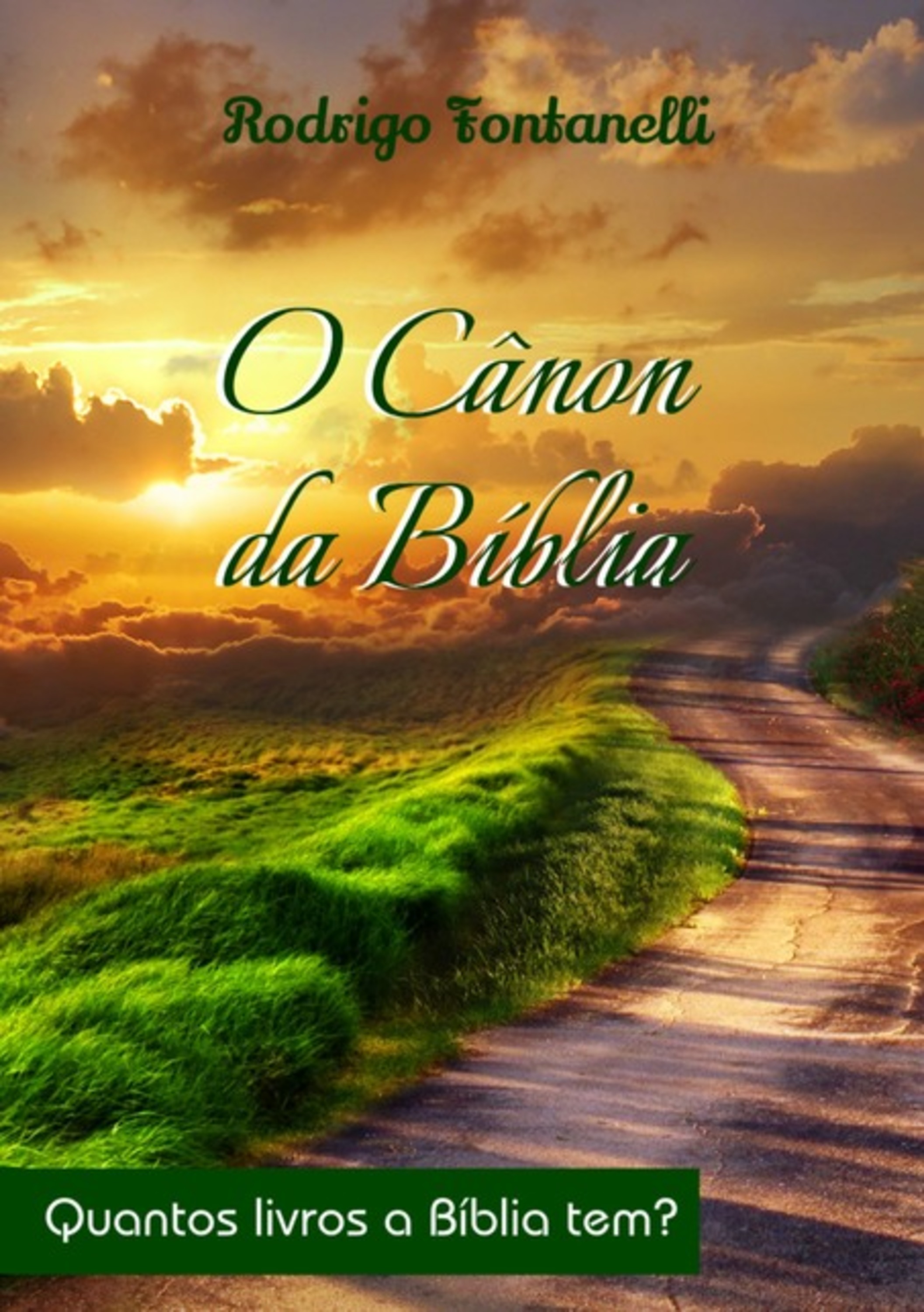 O Cânon Da Bíblia