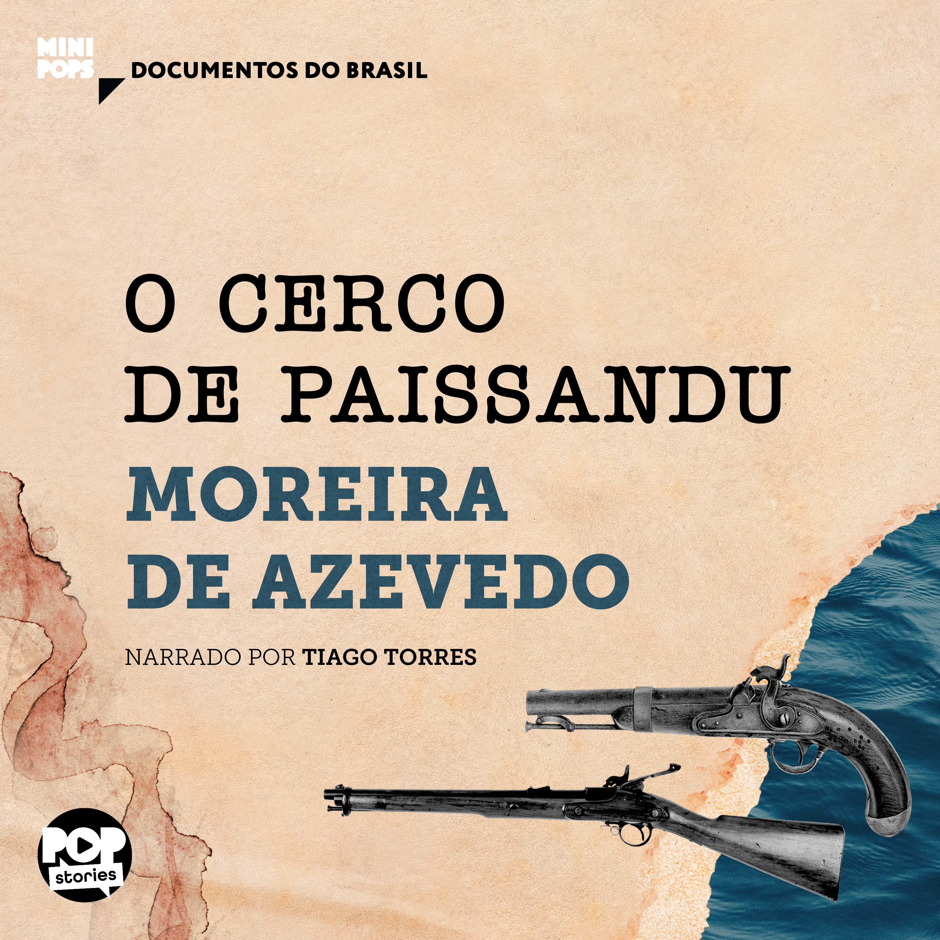 O cerco de Paissandu: Trechos selecionados de Rio da Prata e Paraguai - Quadros Guerreiros