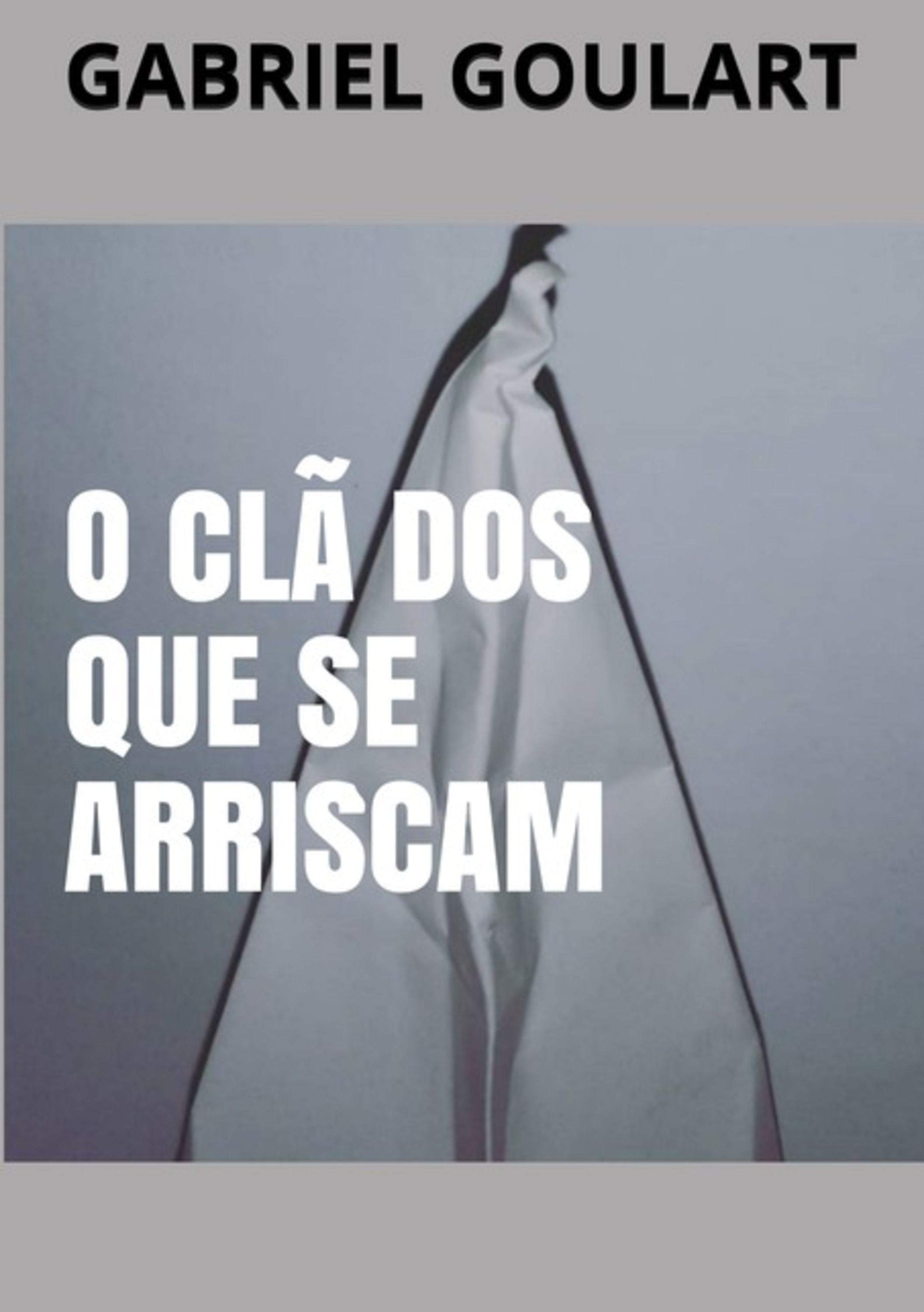 O Clã Dos Que Se Arriscam