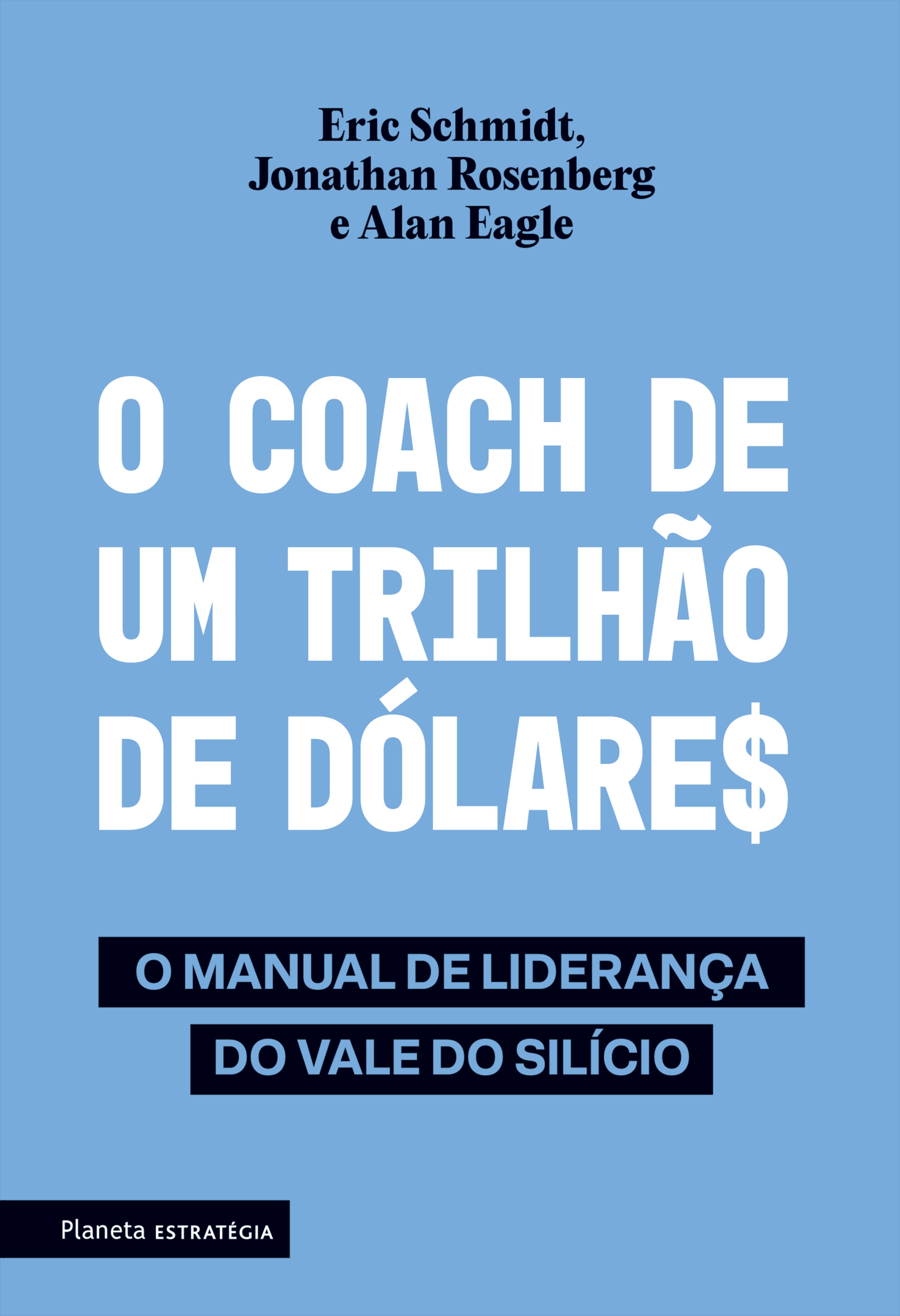 O coach de um trilhão de dólares - 2ª edição