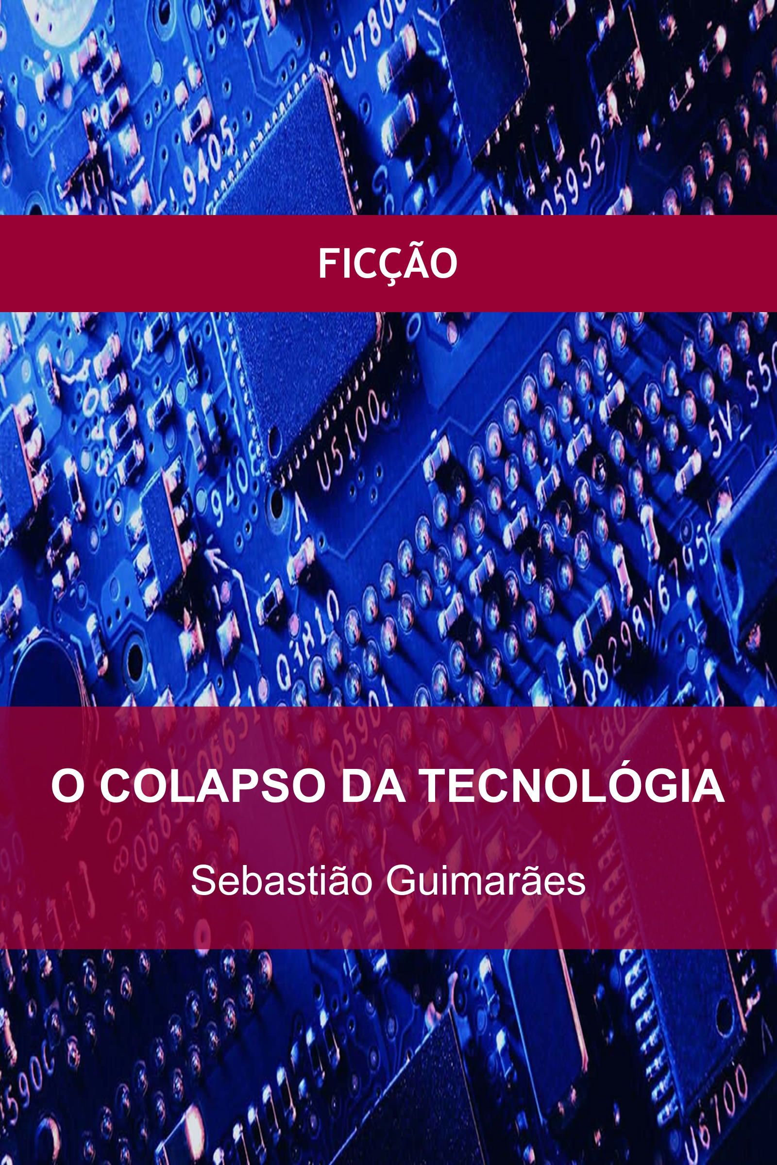 O Colapso da Tecnologia