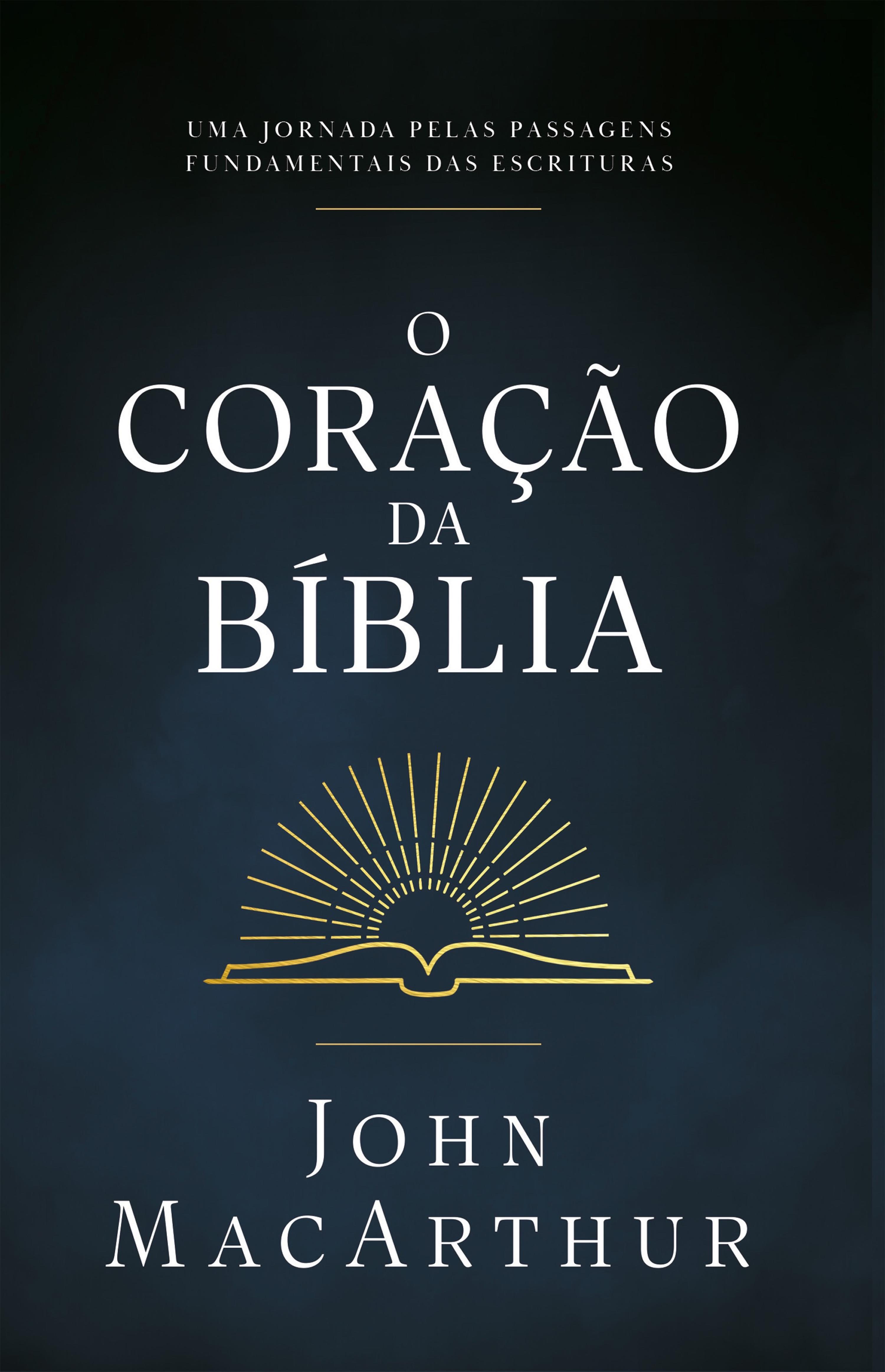 O coração da Bíblia