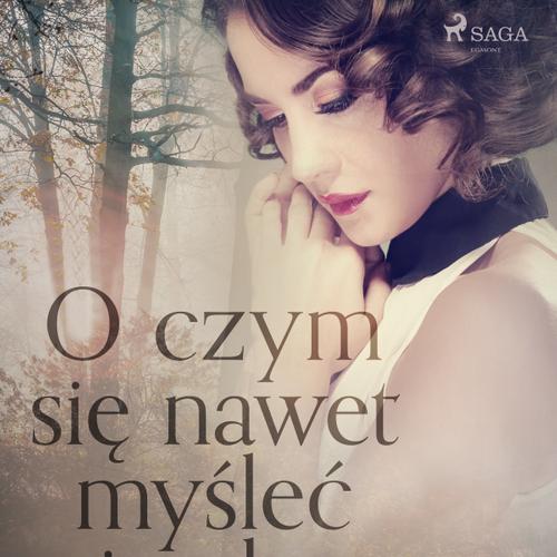 O czym się nawet myśleć nie chce