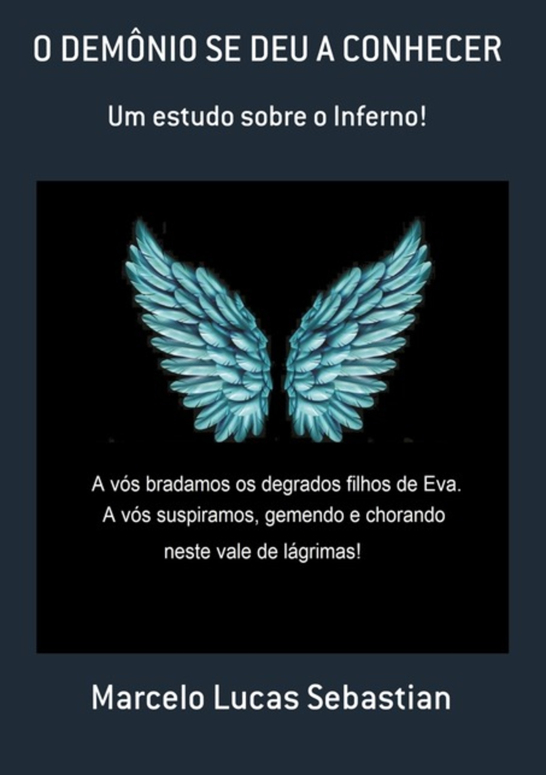 O Demônio Se Deu A Conhecer