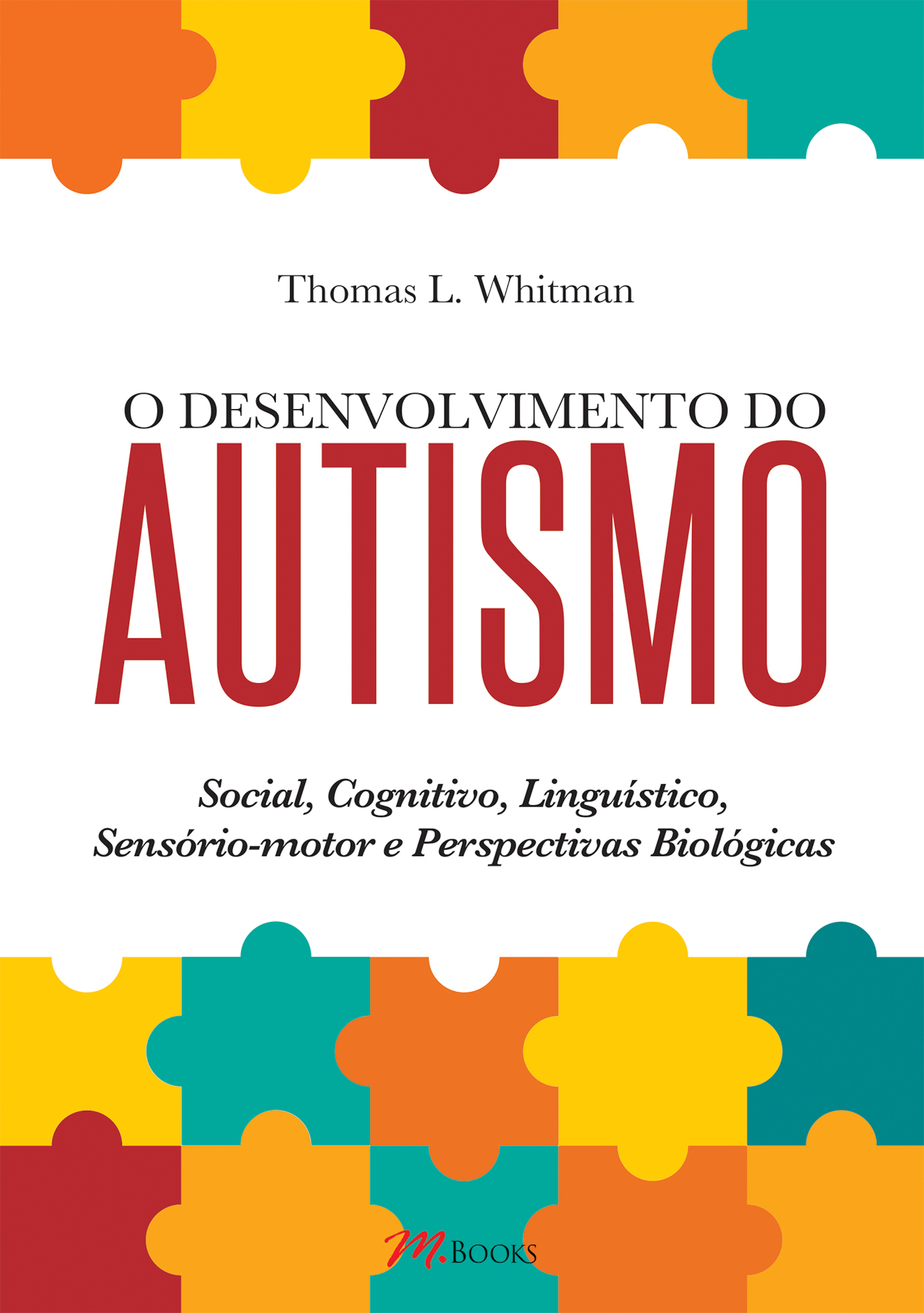 O desenvolvimento do autismo