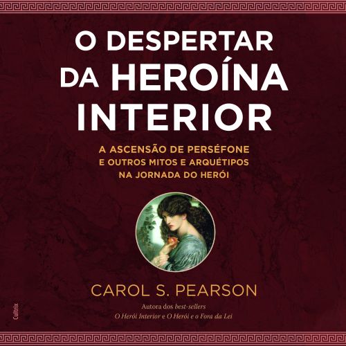 O Despertar da Heroína Interior 