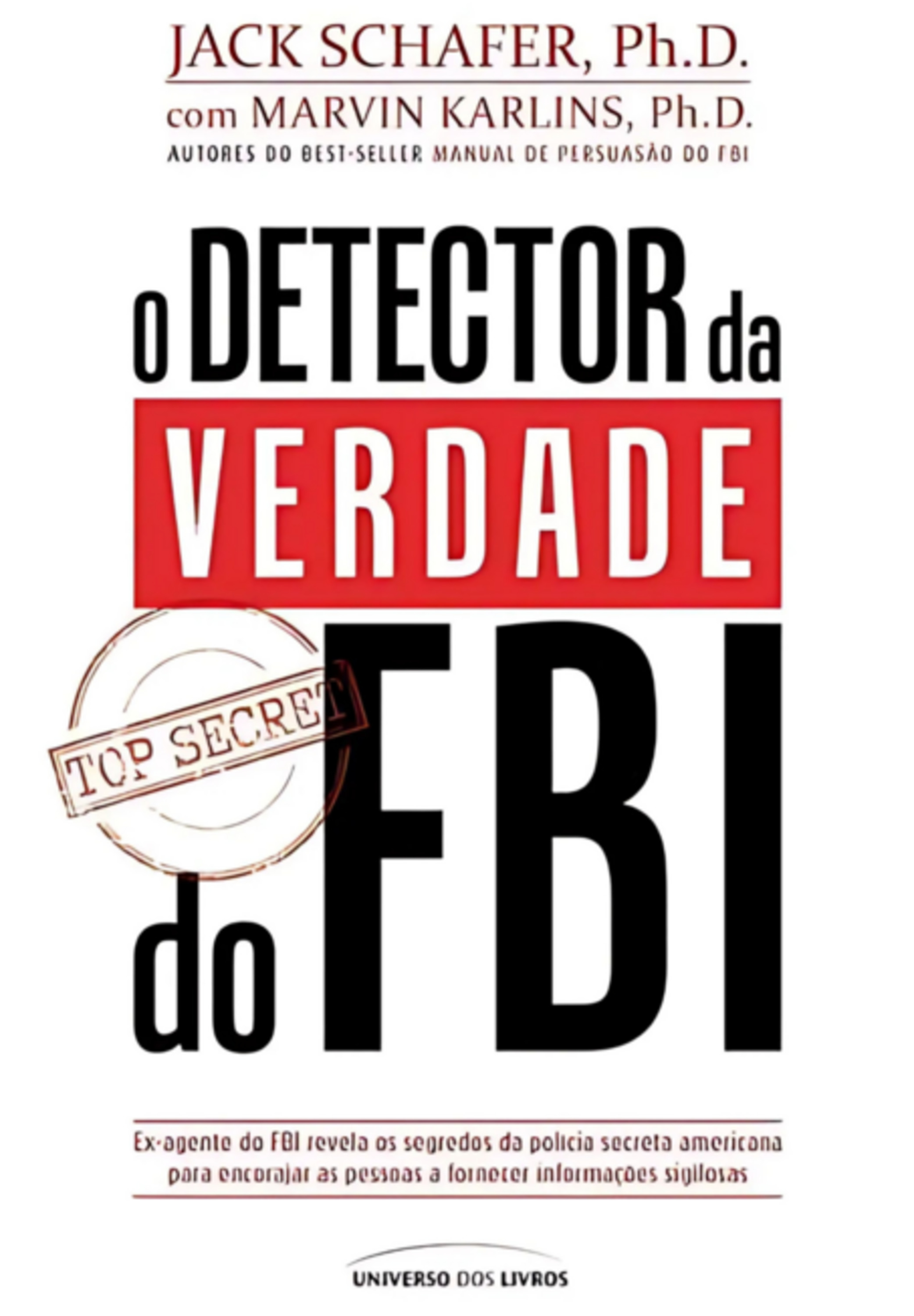 O Detector Da Verdade Do Fbi