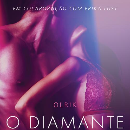 O diamante vermelho - Um conto erótico