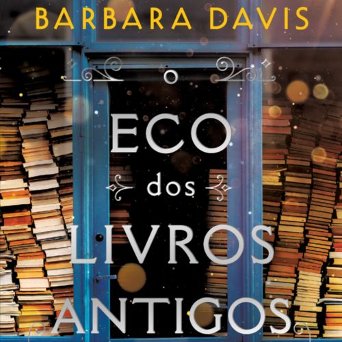 O Eco dos Livros Antigos