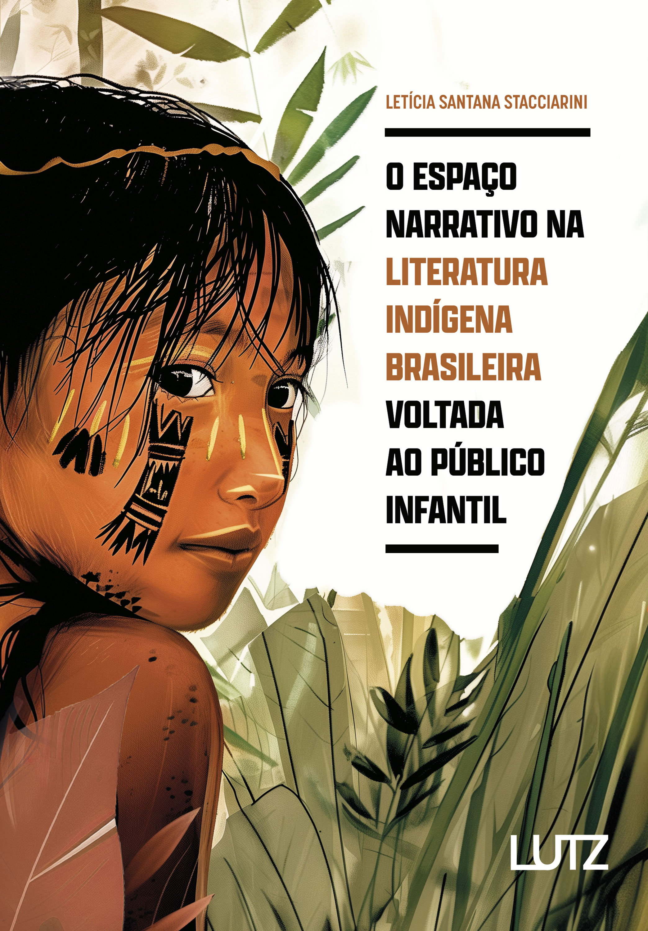 O Espaço Narrativo na Literatura Indígena Brasileira Voltada ao Público Infantil