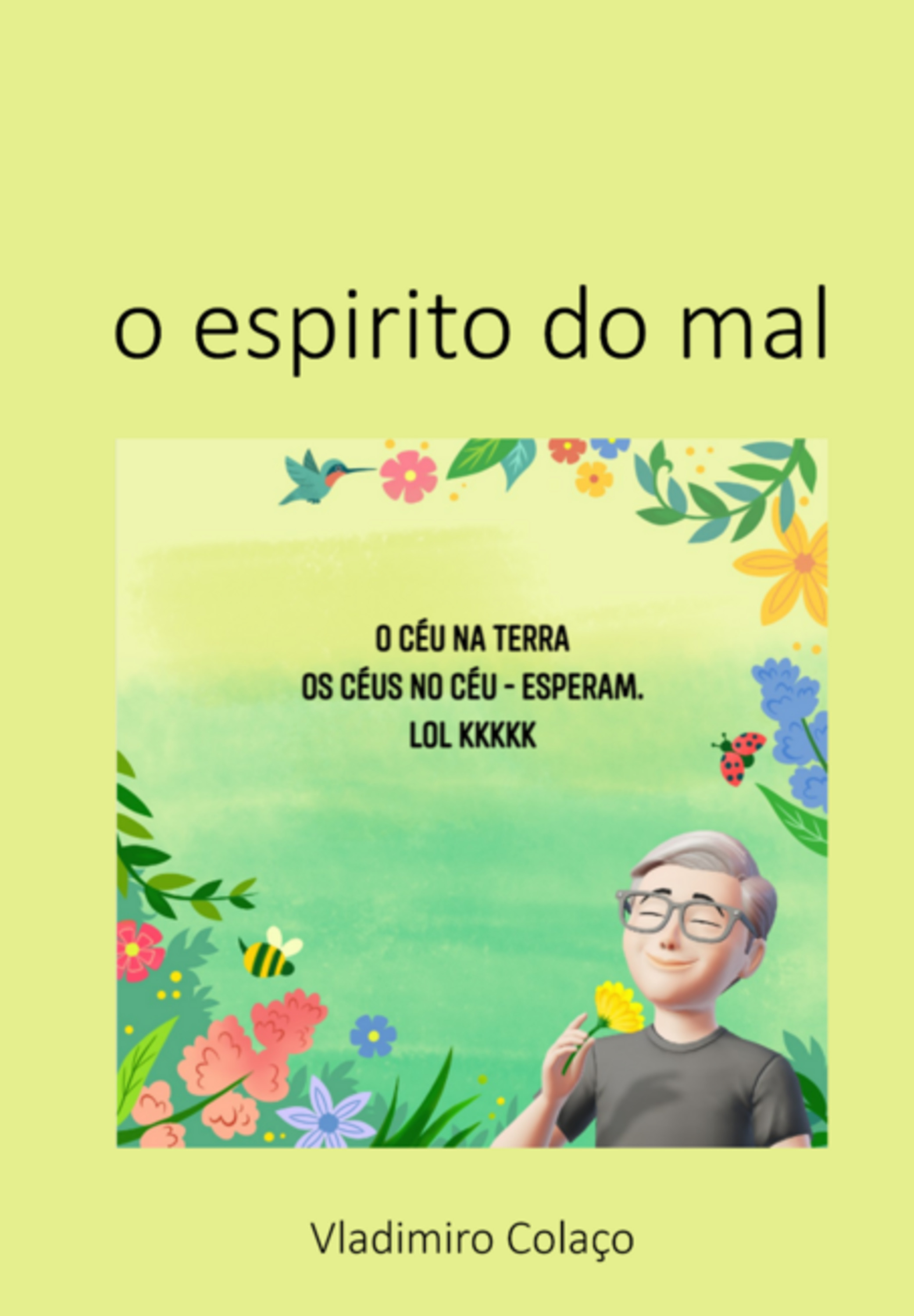 O Espirito Do Mal