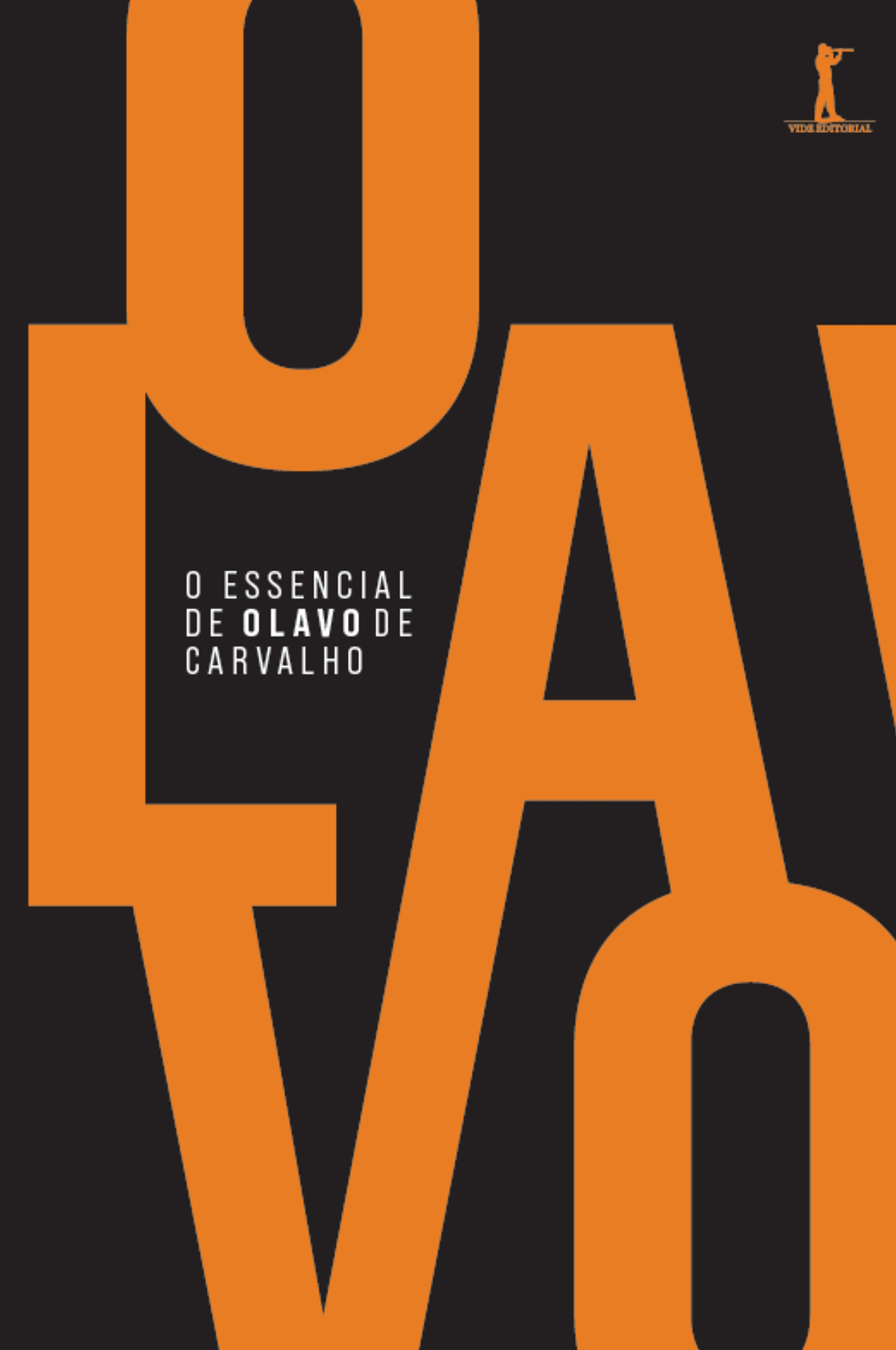 O Essencial de Olavo de Carvalho