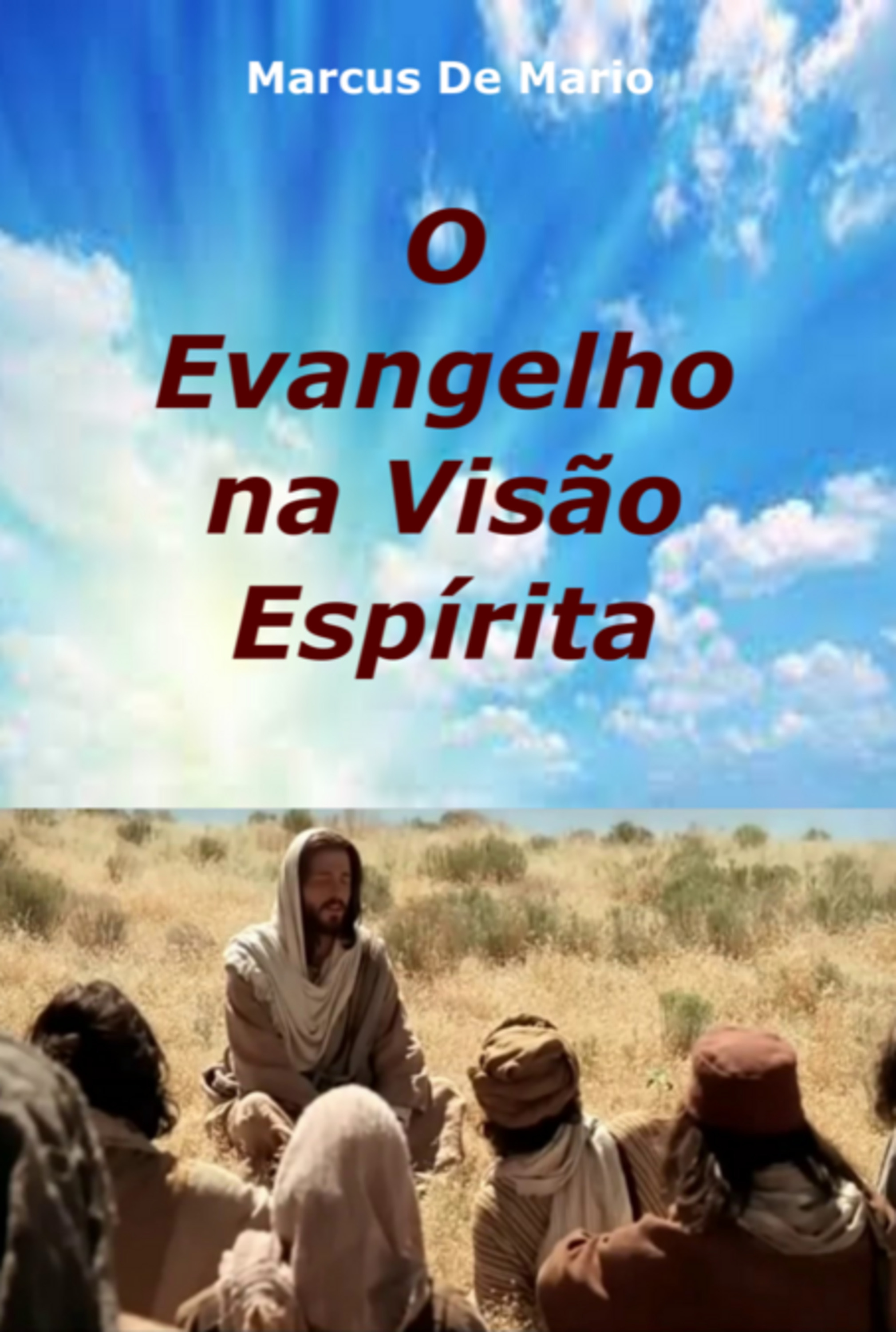 O Evangelho Na Visão Espírita