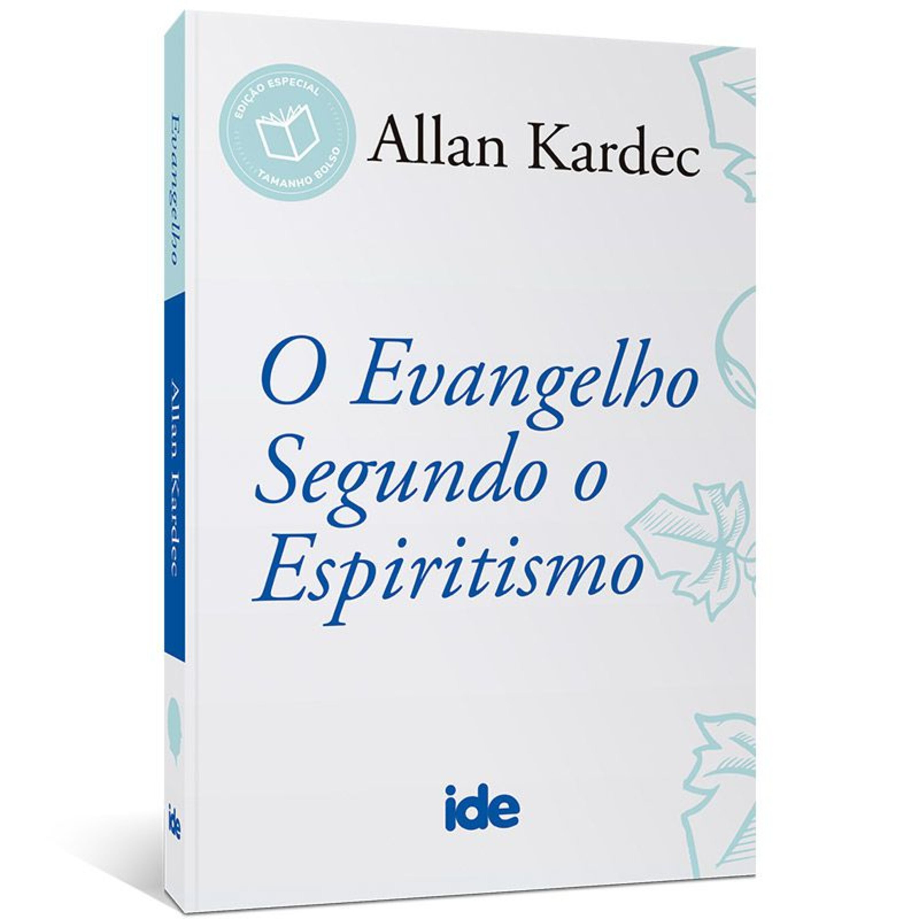 O Evangelho Segundo o Espiritismo