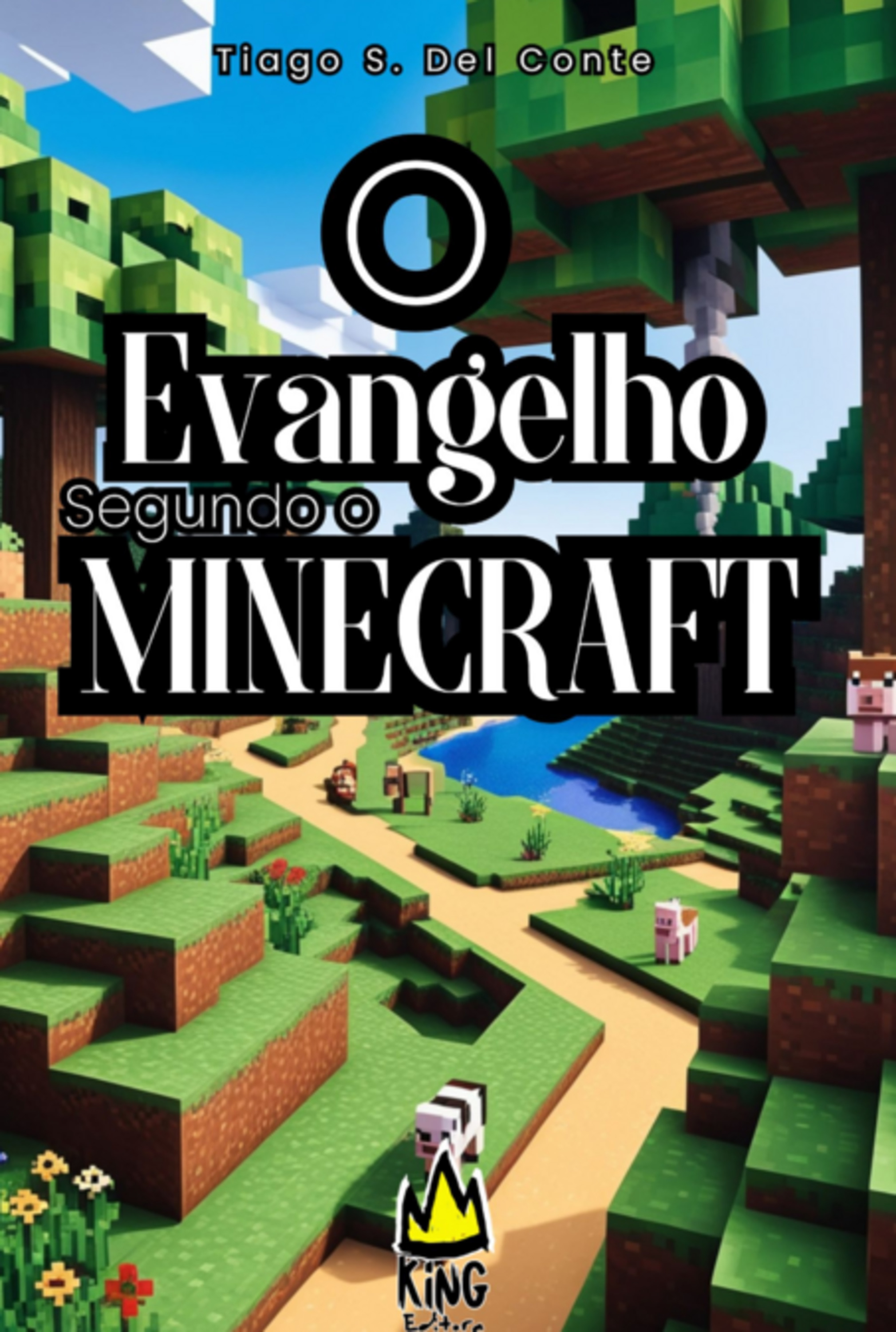 O Evangelho Segundo O Minecraft