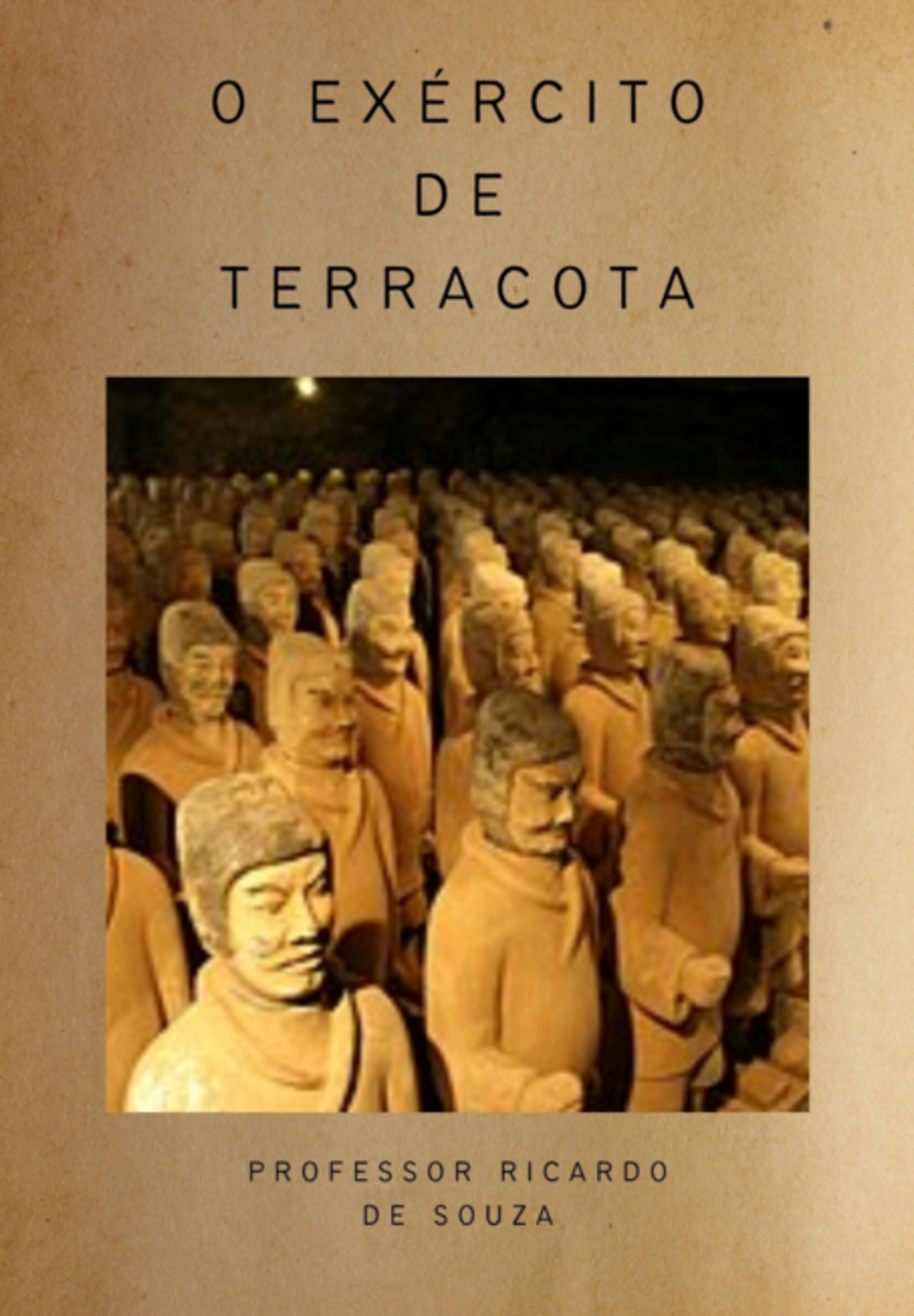 O Exército De Terracota