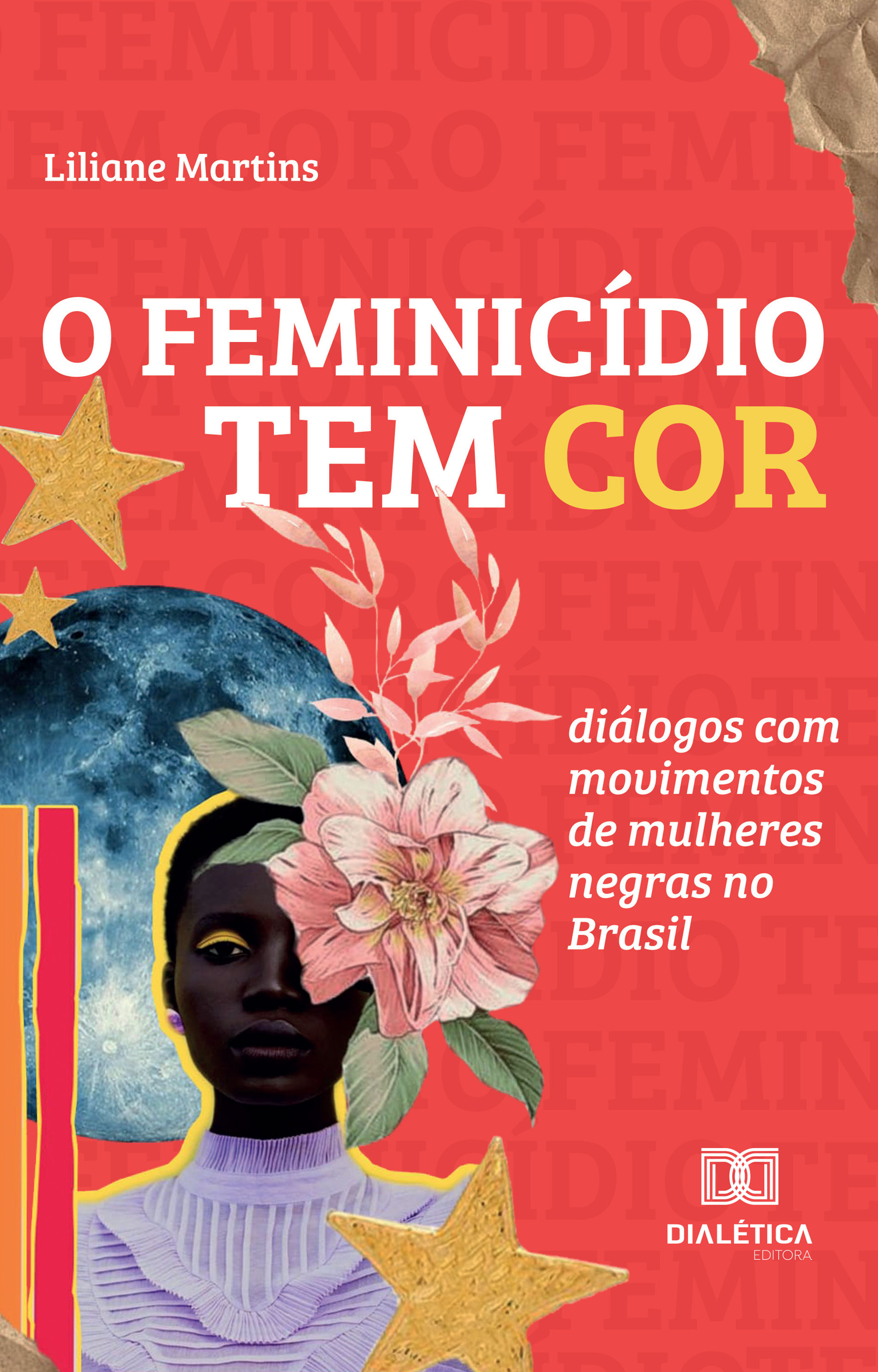 O feminicídio tem cor