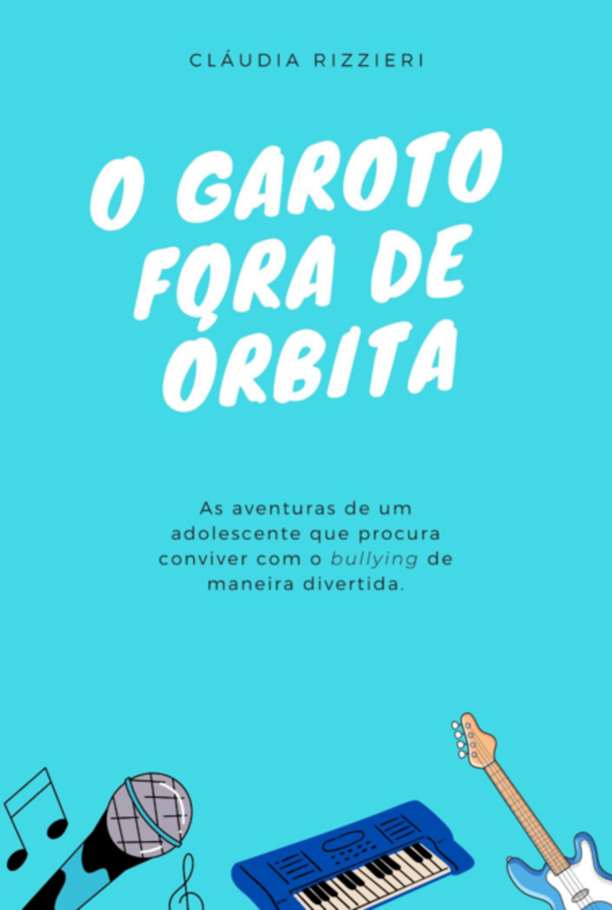 O Garoto Fora De Órbita