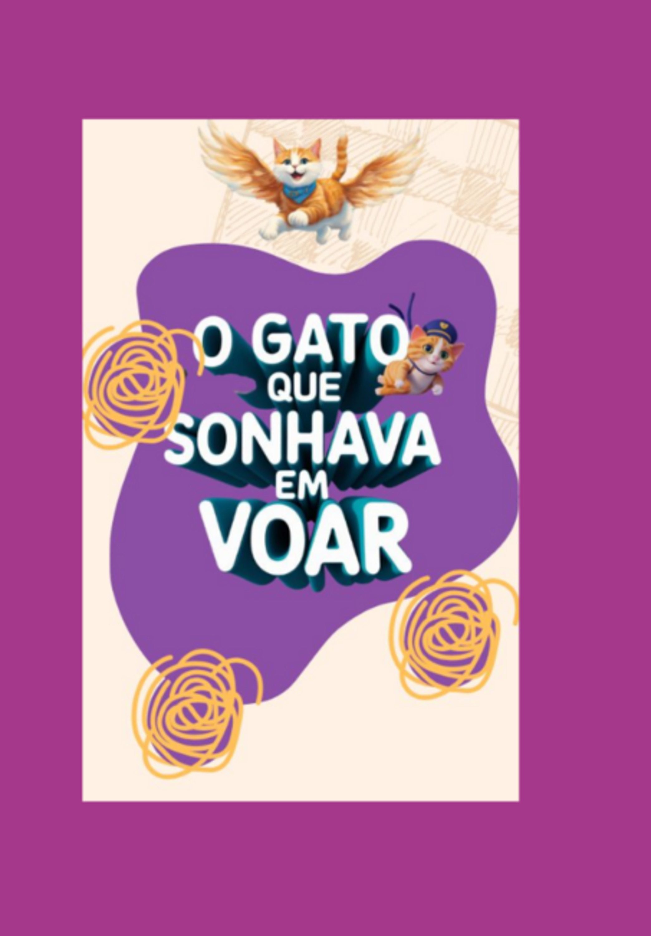 O Gato Que Sonhava Em Voar