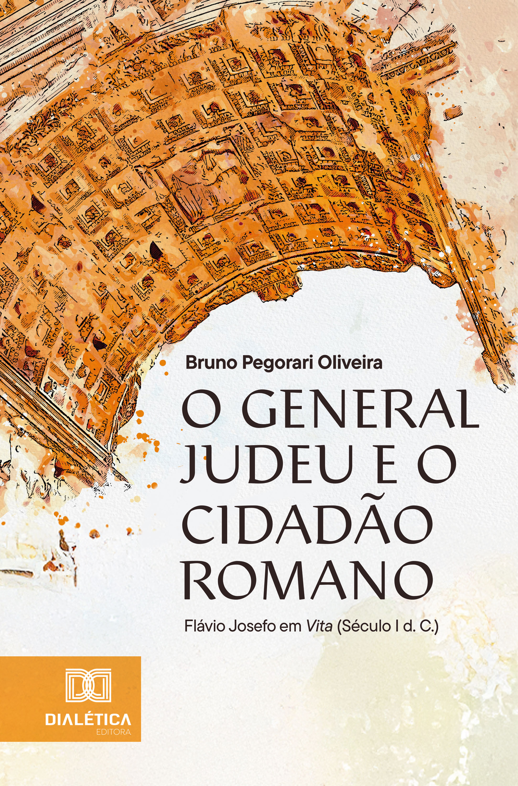 O General Judeu e o Cidadão Romano