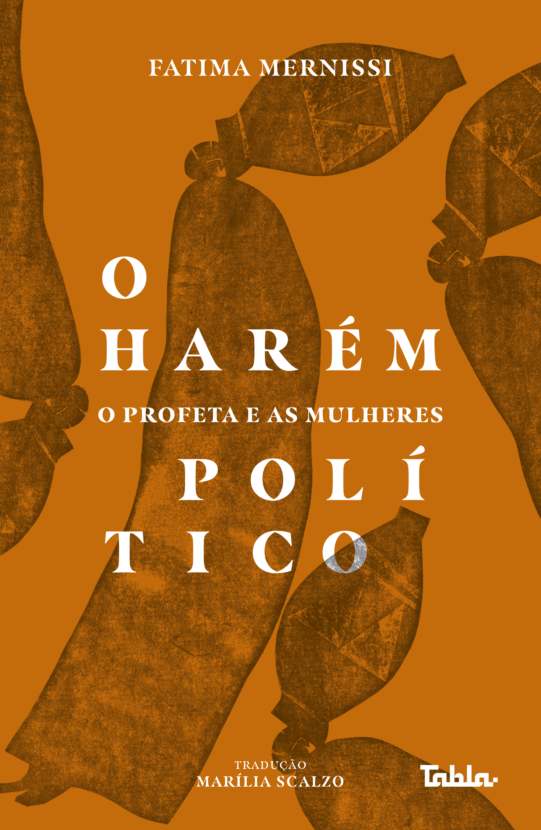 O harém político: o Profeta e as mulheres