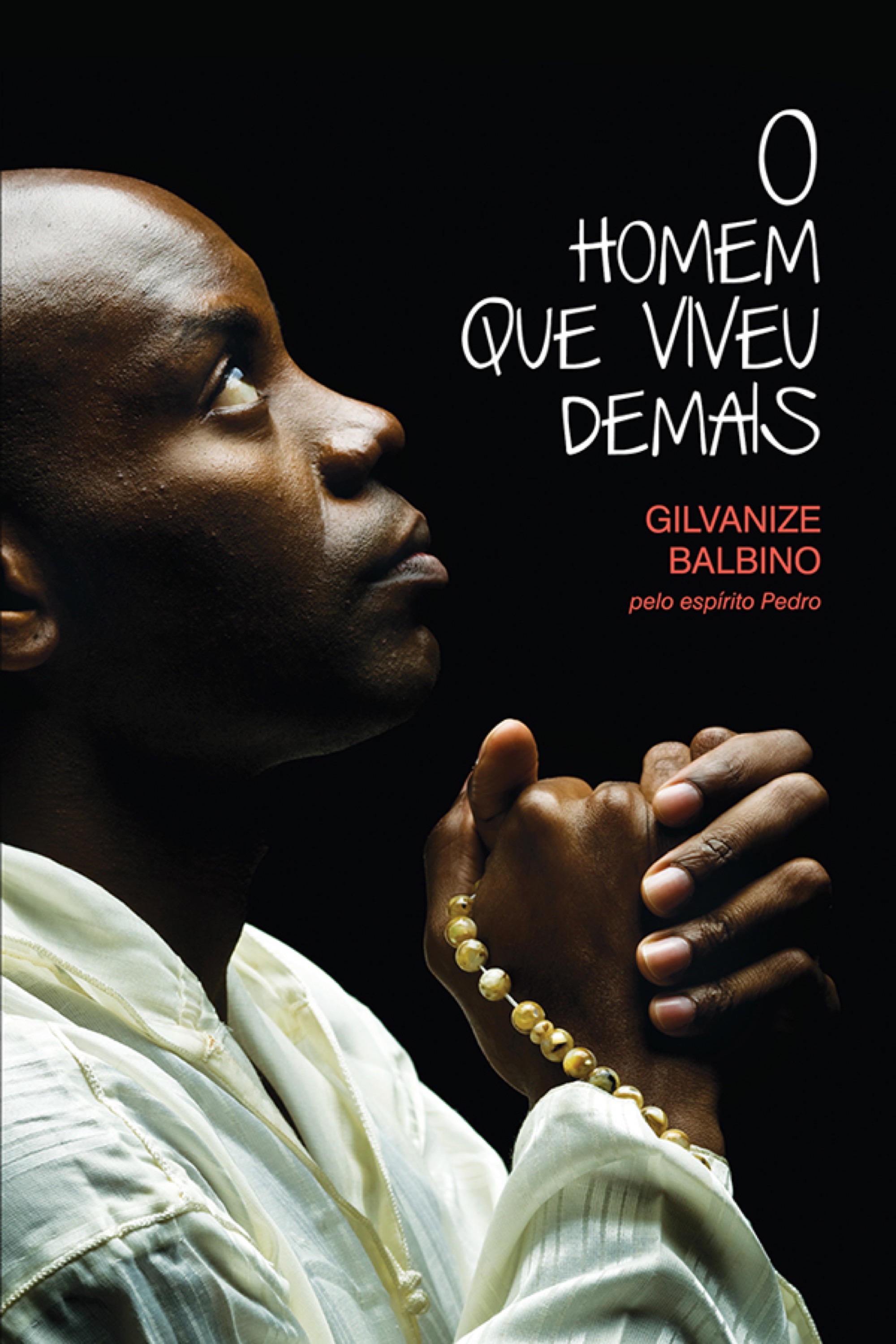 O homem que viveu demais (volume 1)