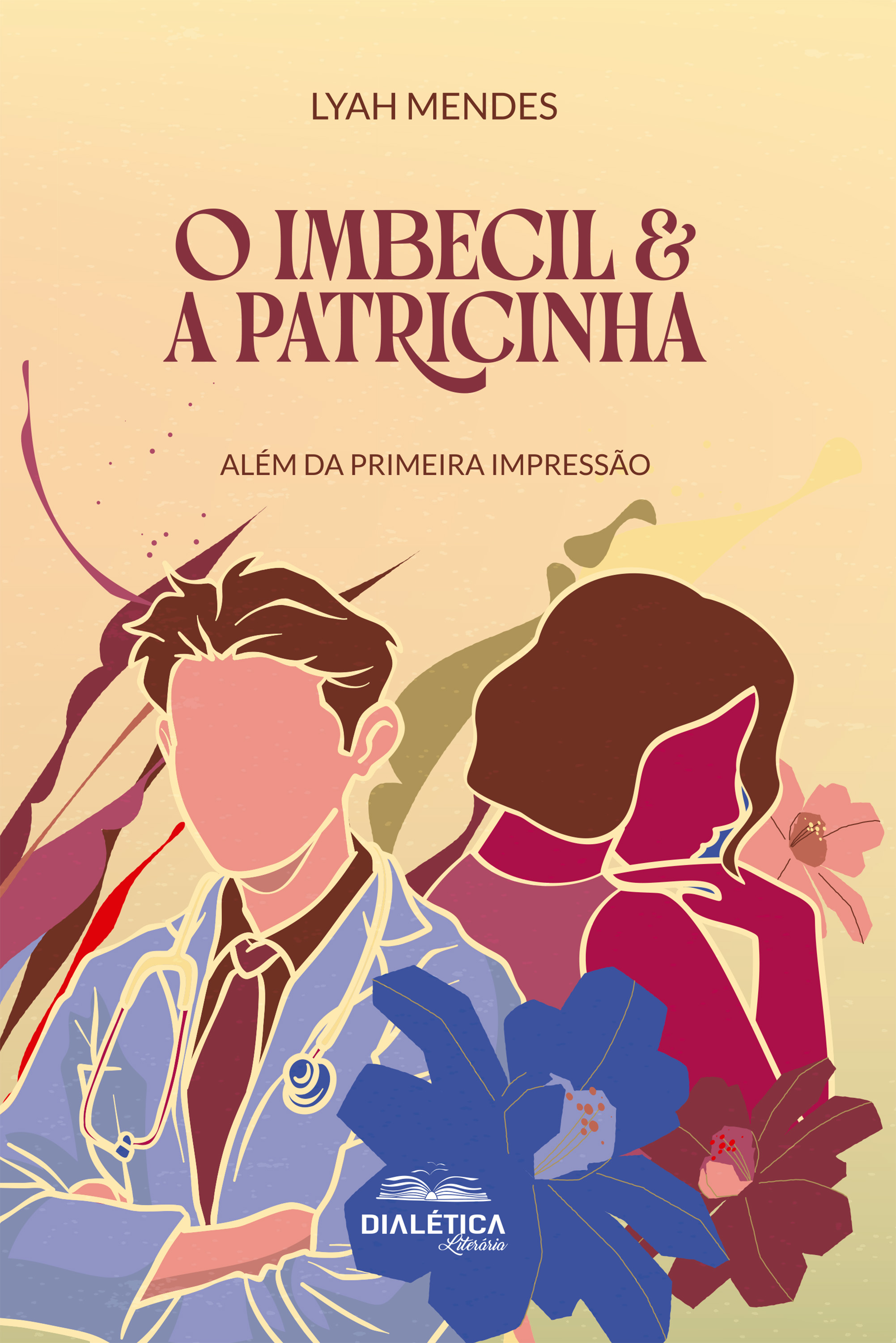 O Imbecil & a Patricinha