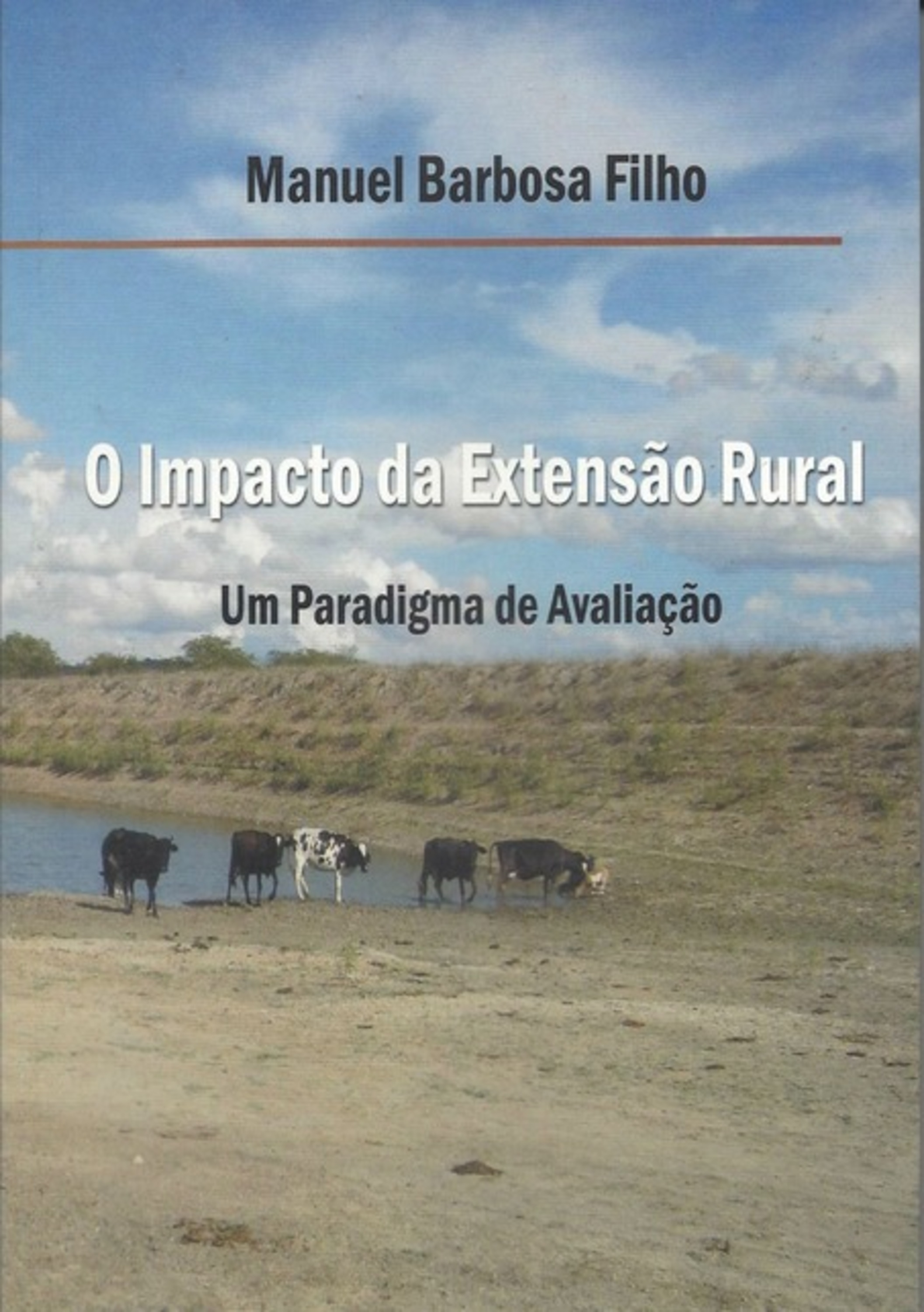 O Impacto Da Extensão Rural