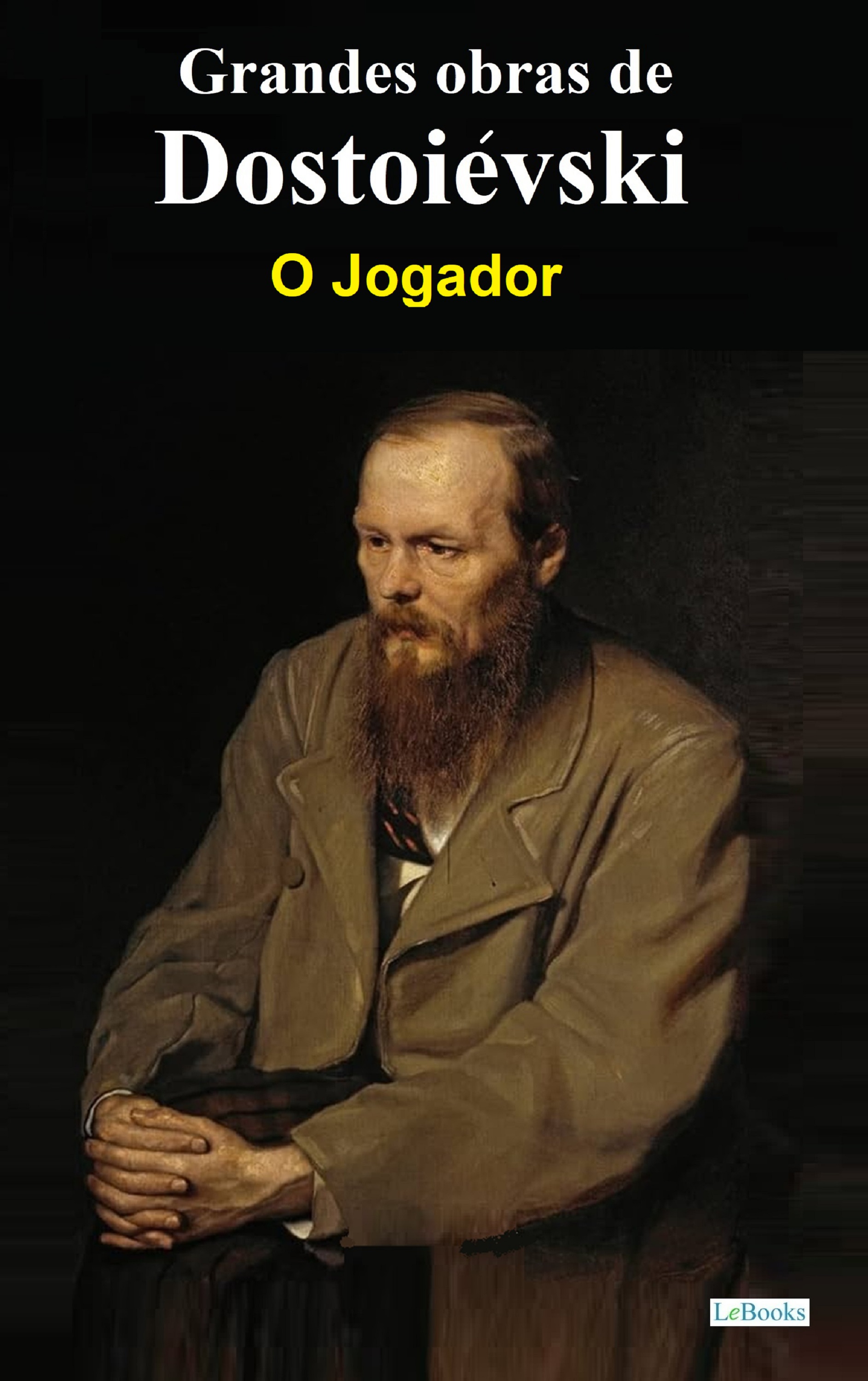 O Jogador - Dostoiévski