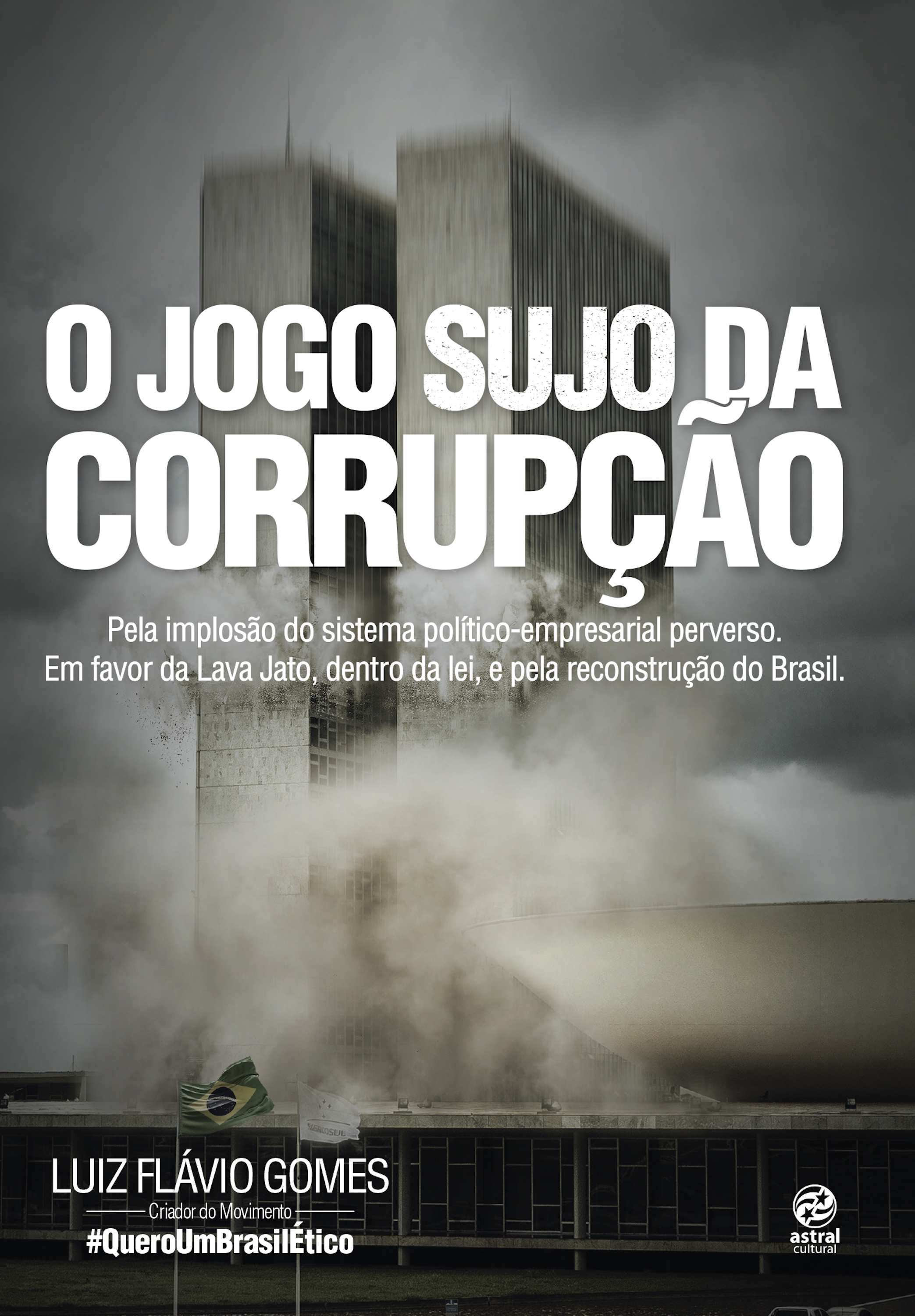 O jogo sujo da corrupção