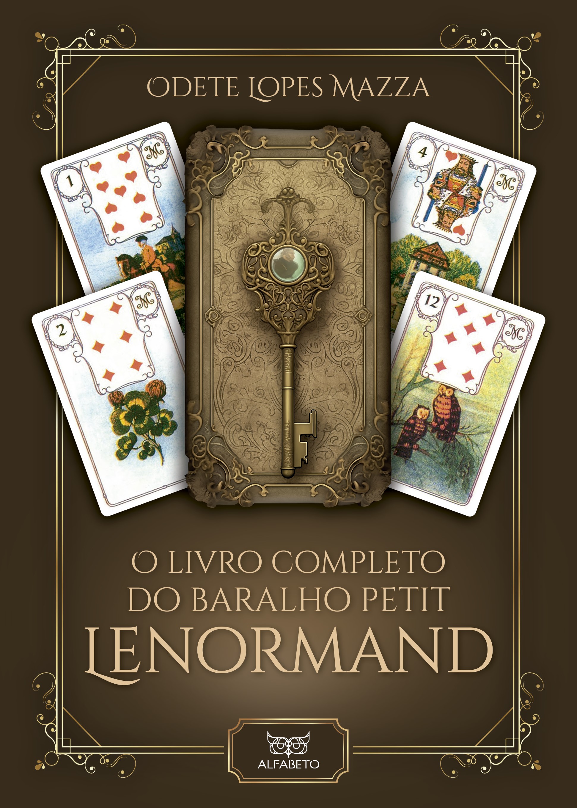 O Livro completo do baralho petit Lenormand