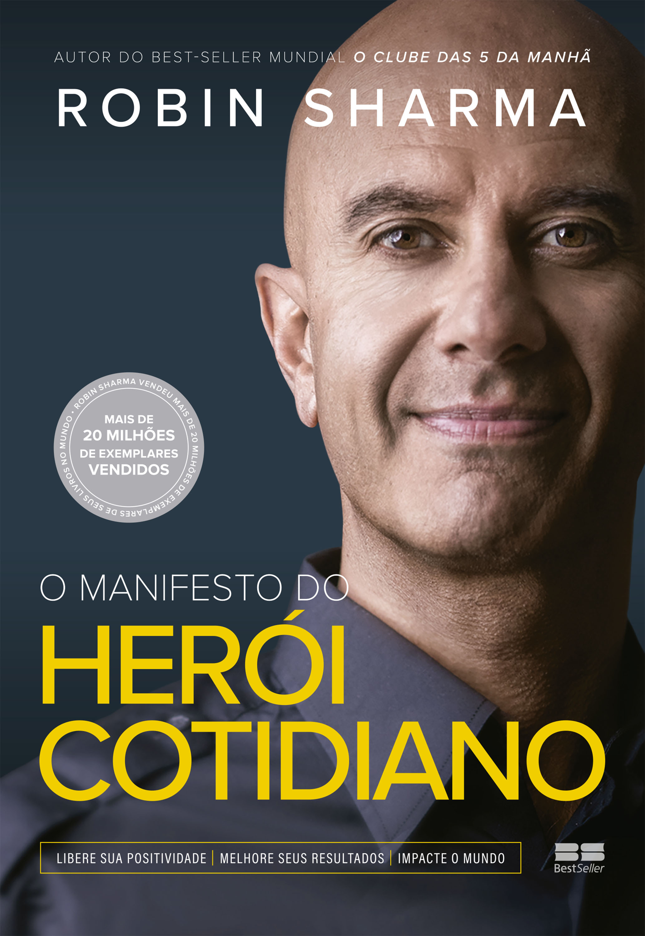 O manifesto do herói cotidiano